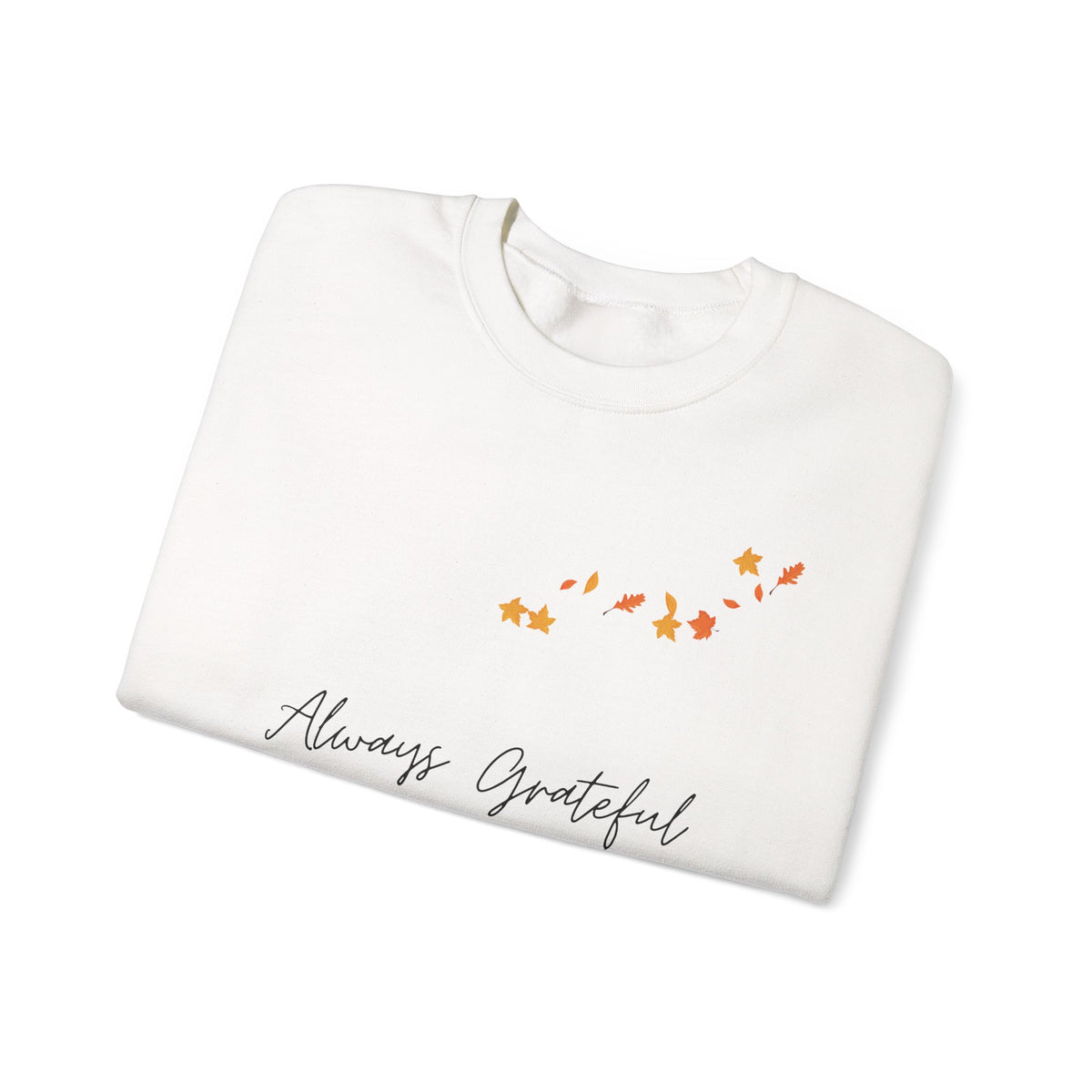 Always Grateful | Ladies' Heavy Blend™ Crewneck Sweatshirt