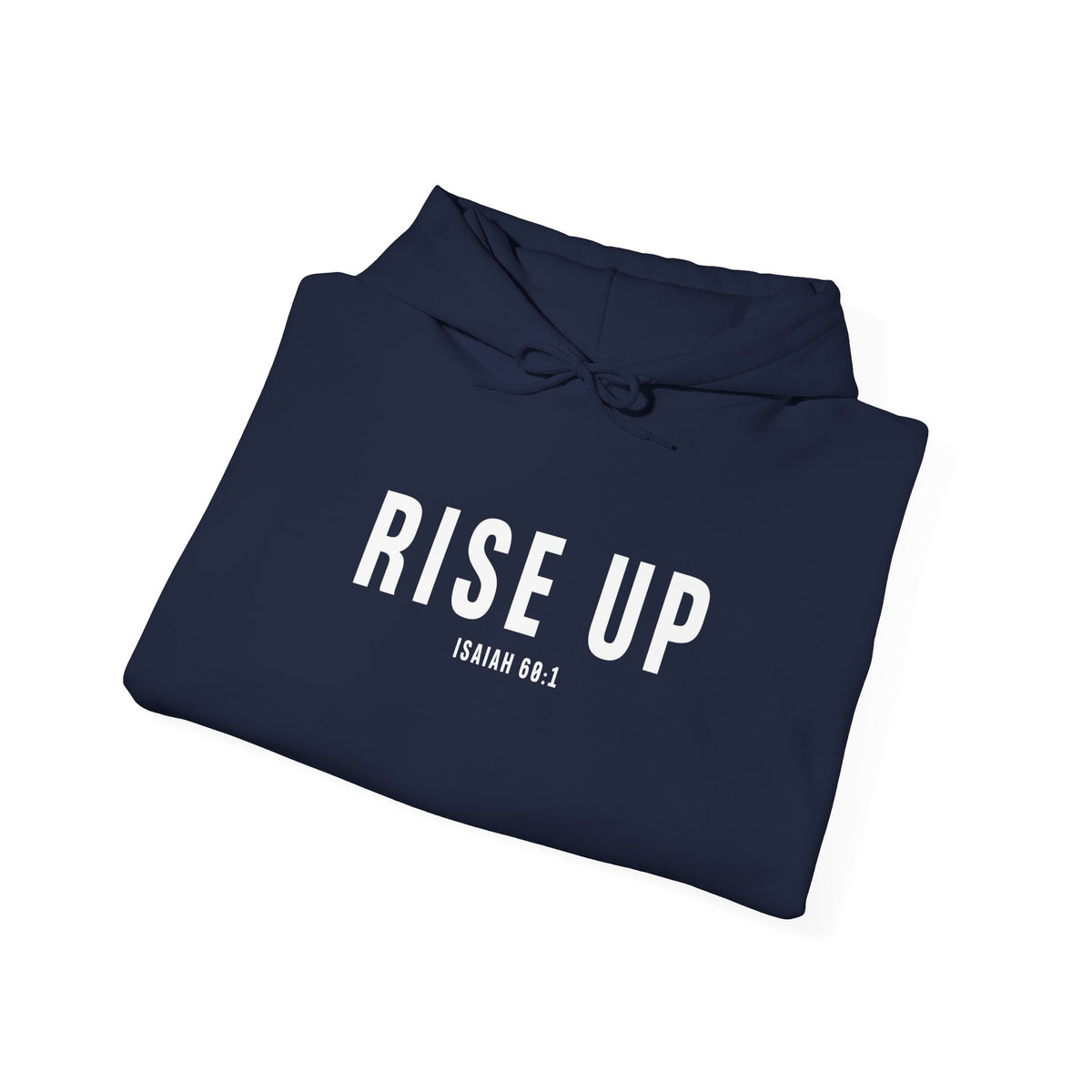 Rise Up Christian Hoodie – Isaiah 60:1 Faith Comfort Wear