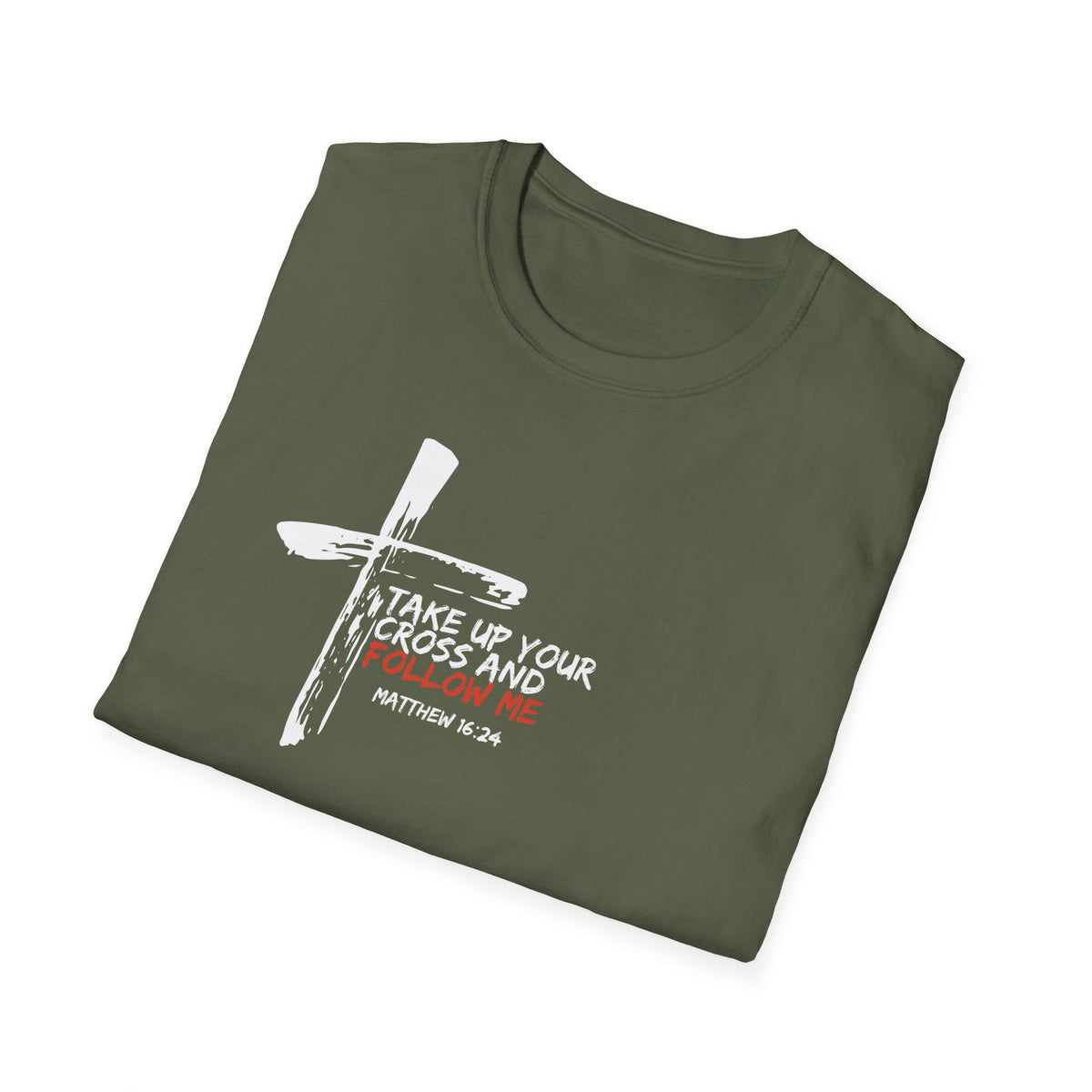 "Take Up Your Cross and Follow Me" Unisex Softstyle T-Shirt