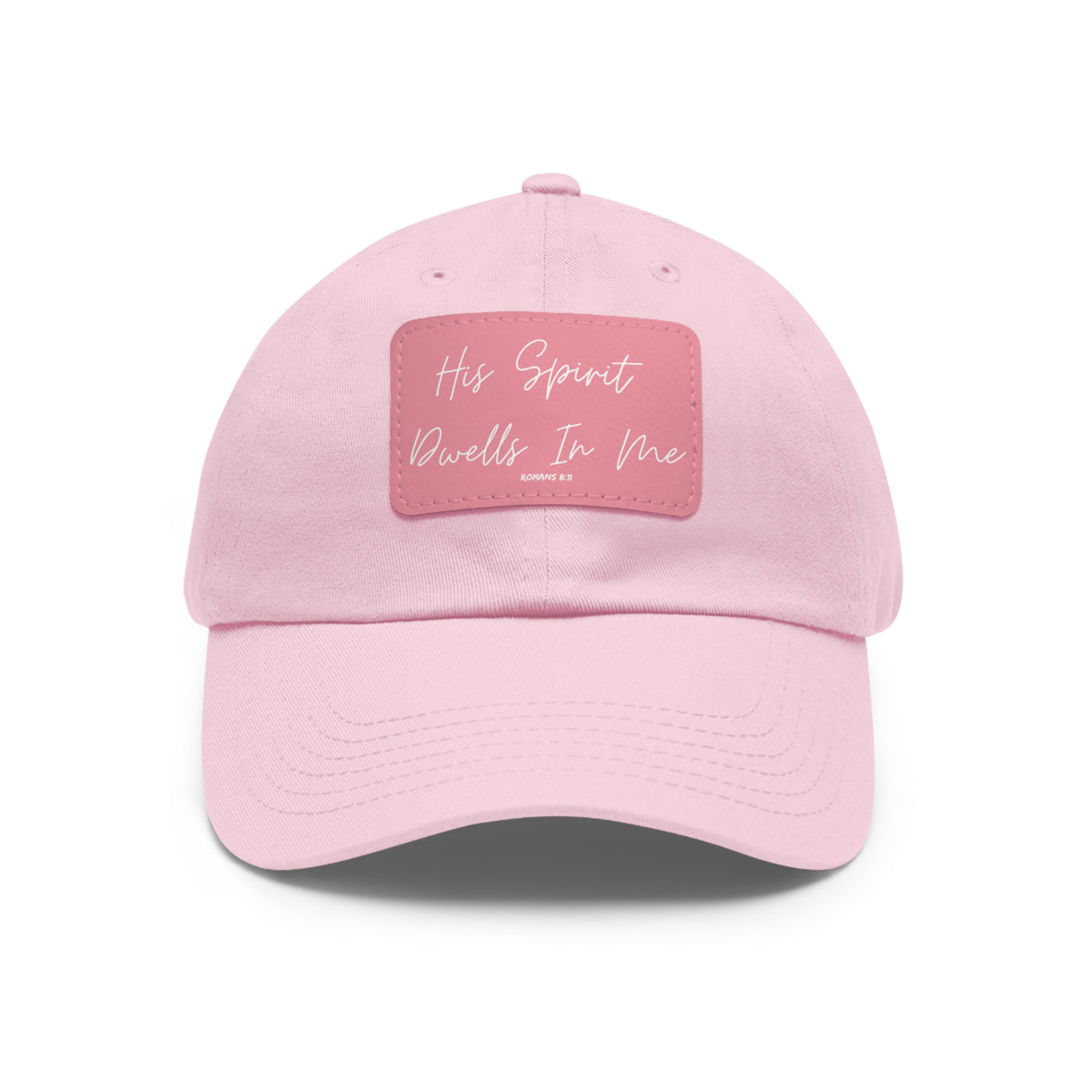 His Spirit Dwells In Me- Dad Hat with Leather Patch (Rectangle)