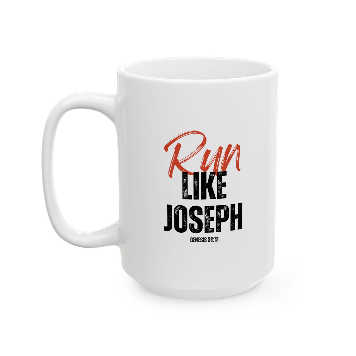 "Run Like Joseph" Ceramic Mug, (11oz, 15oz)