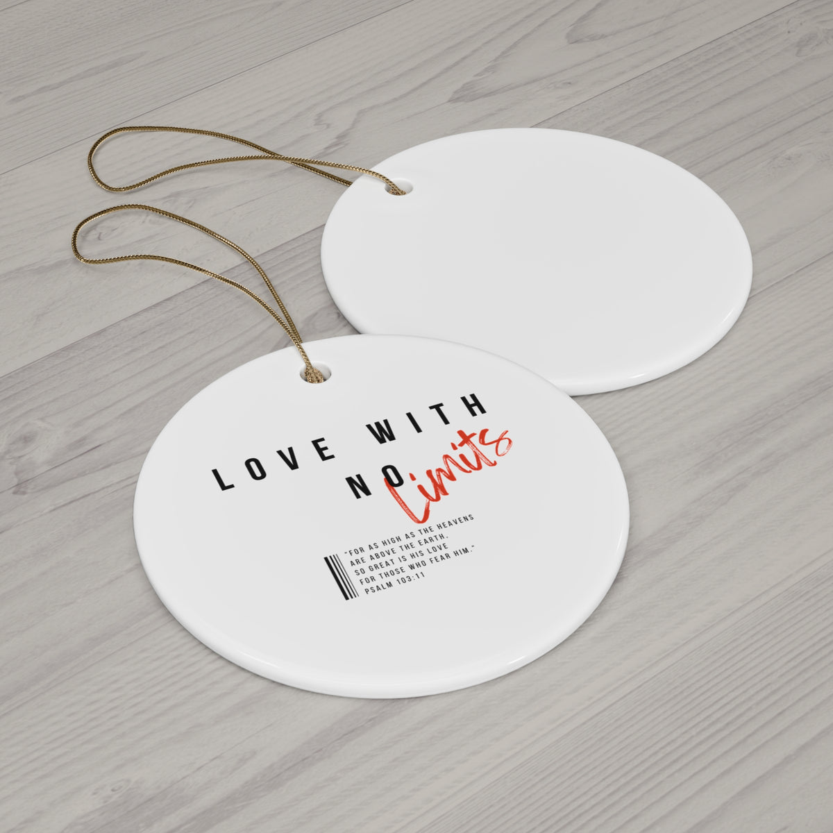 "Love With No Limits" Ceramic Ornament, 4 Shapes