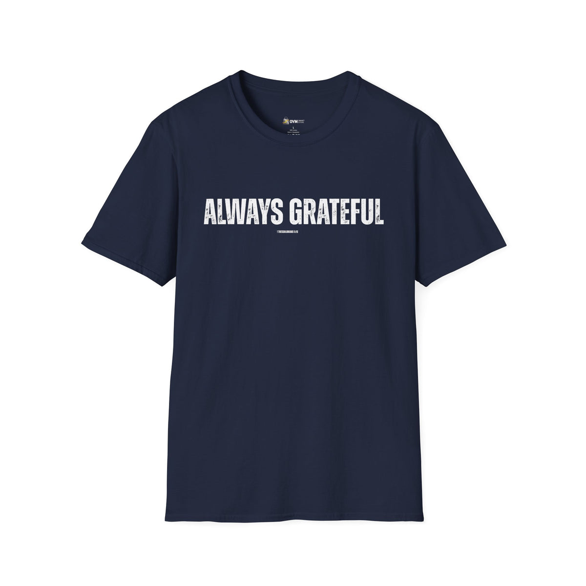 Always Grateful | Men's Softstyle T-Shirt