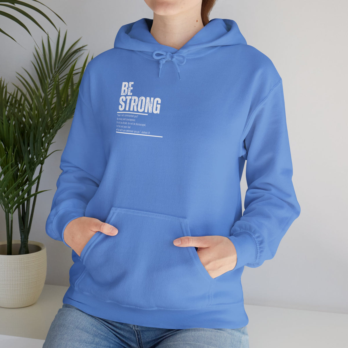 "Be Strong" Unisex Heavy Blend™ Hooded Sweatshirt