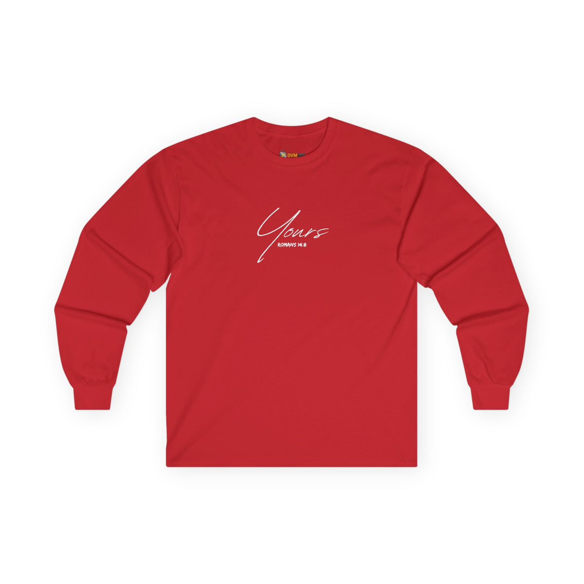 Yours- Unisex Ultra Cotton Long Sleeve Tee