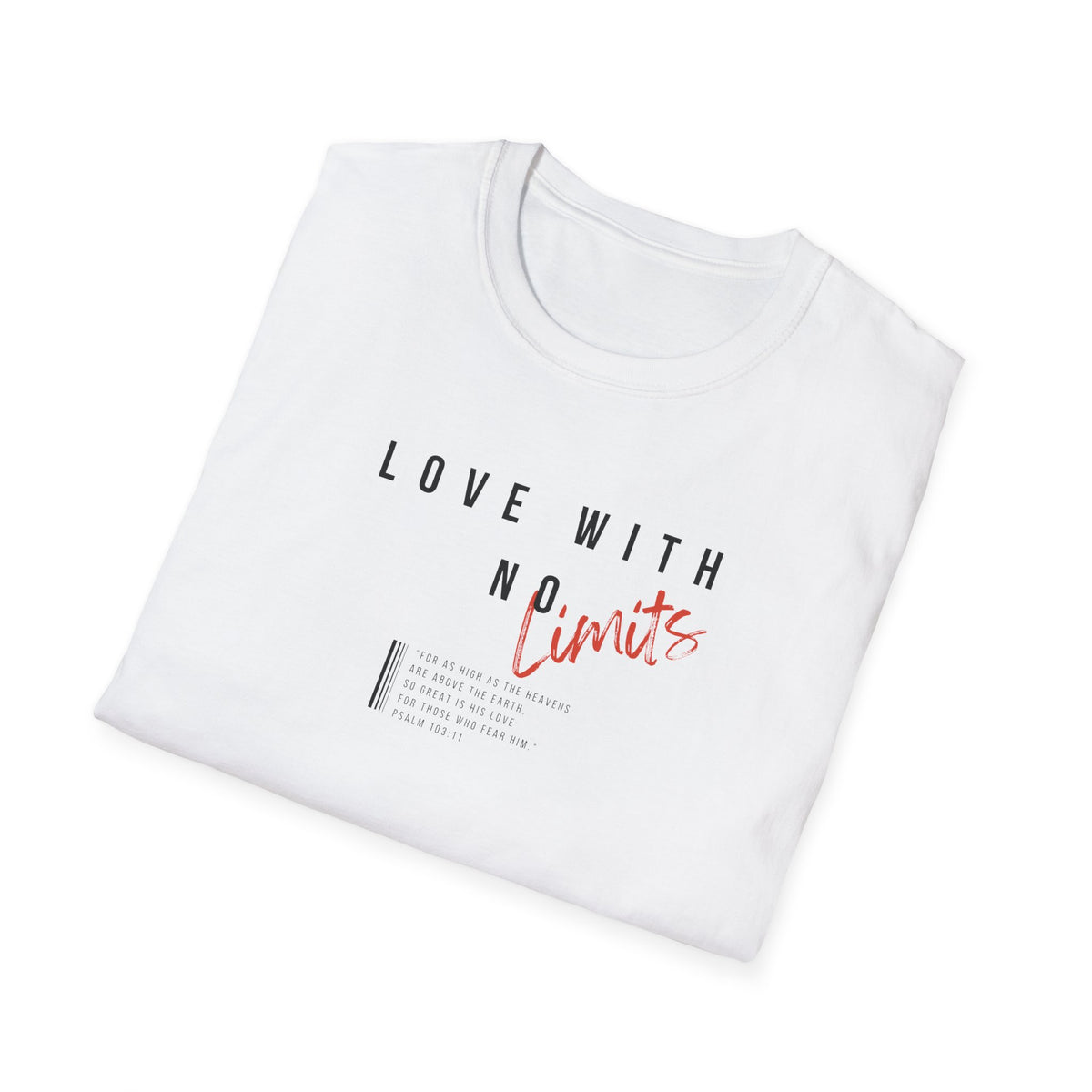 "Love With No Limits" Unisex Softstyle T-Shirt