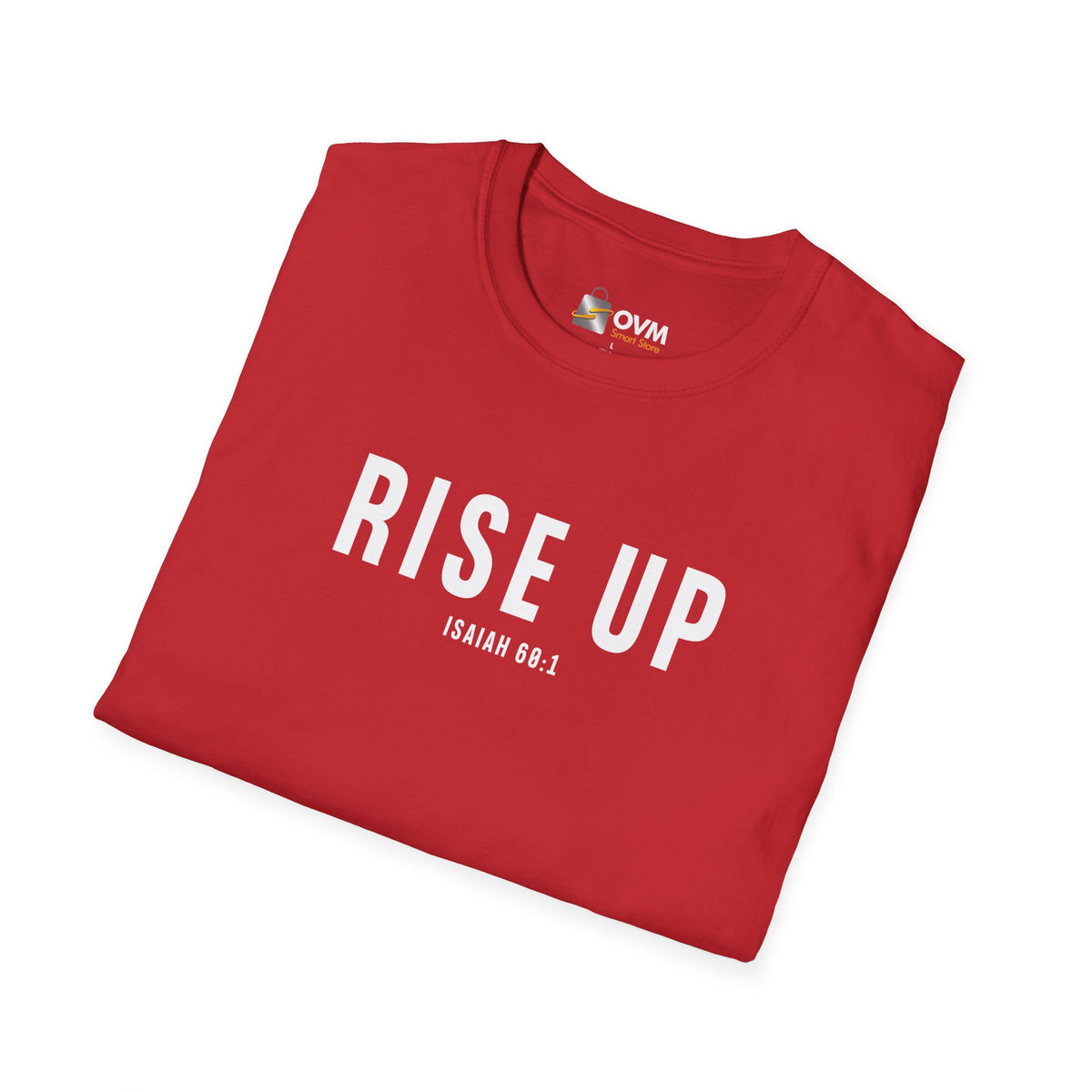 Rise Up Christian T-Shirt – Isaiah 60:1 Faith Apparel