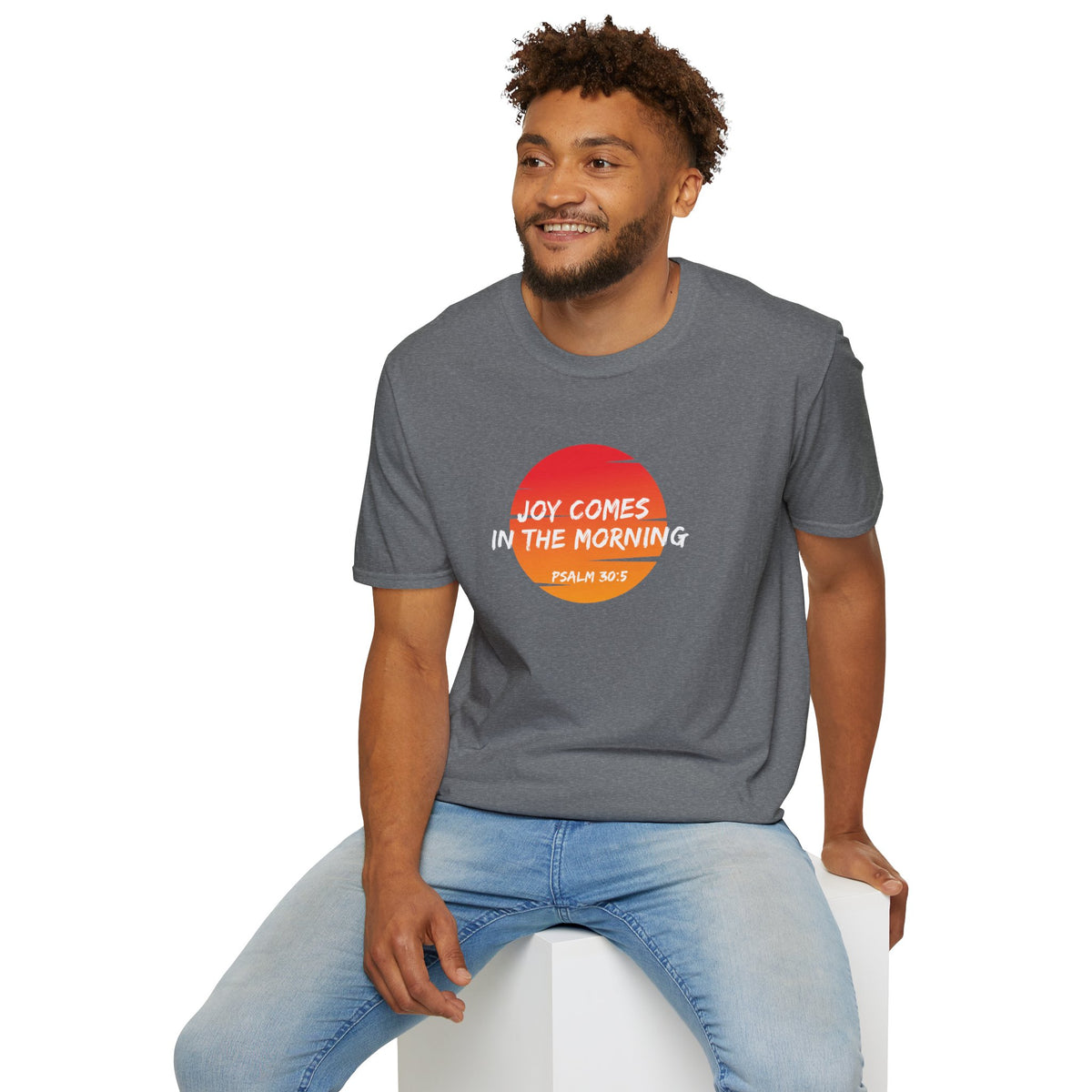 Joy Comes in the Morning- Unisex Softstyle T-Shirt