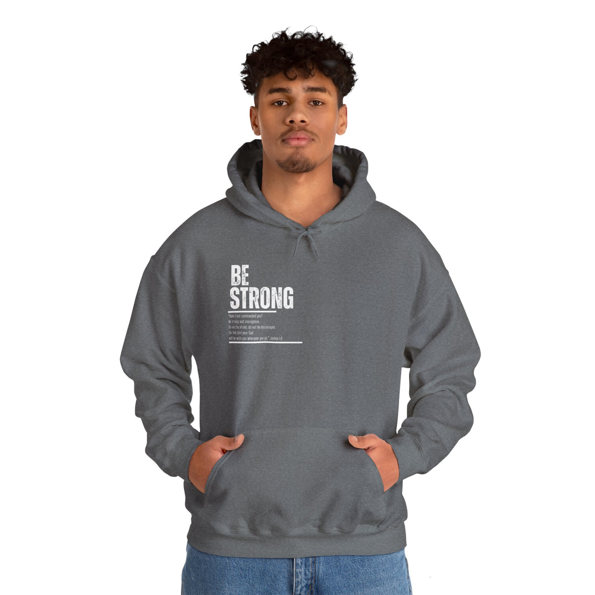 Be Strong- Unisex Heavy Blend™ Hooded Sweatshirt