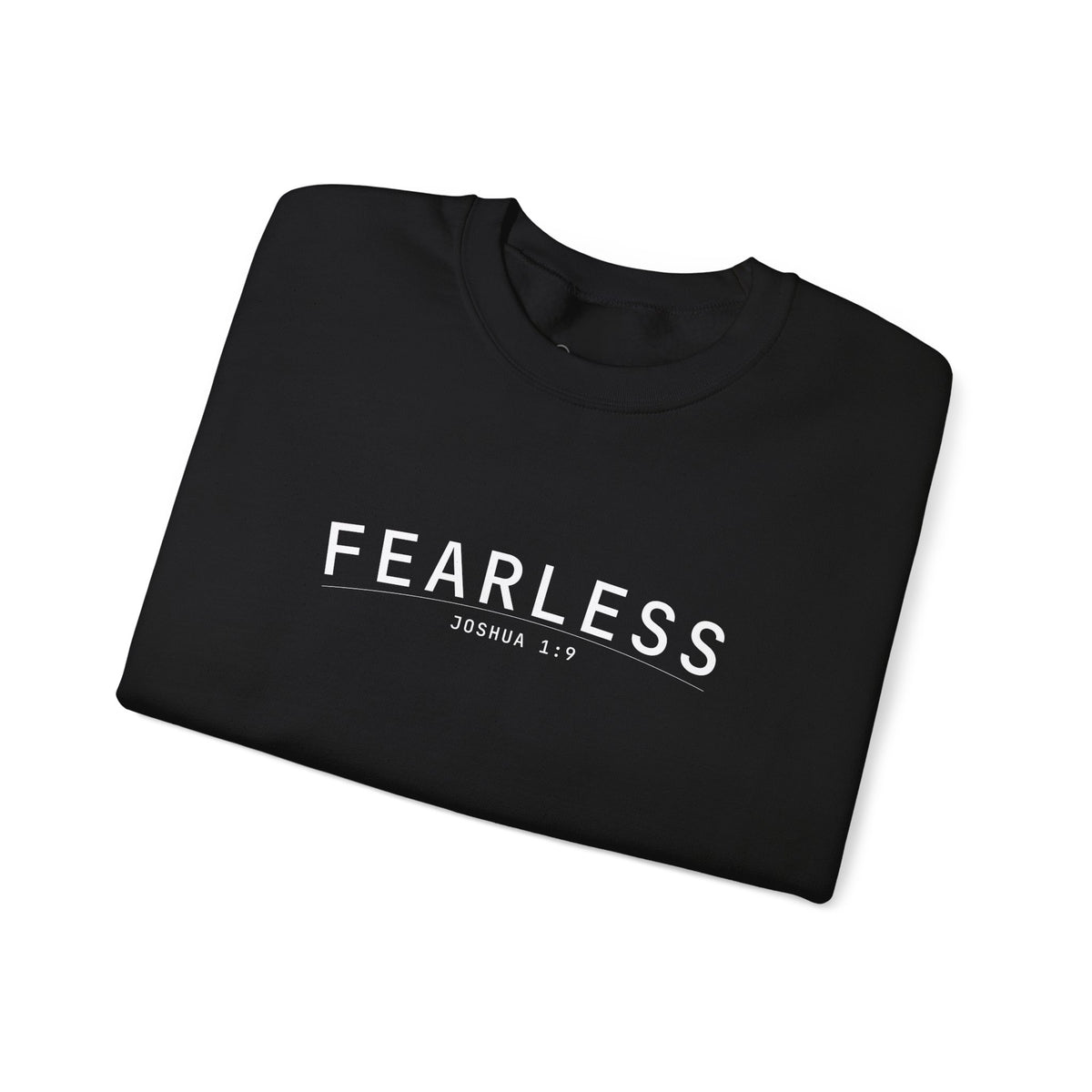 Fearless Christian Sweatshirt – Joshua 1:9 Wear Your Faith