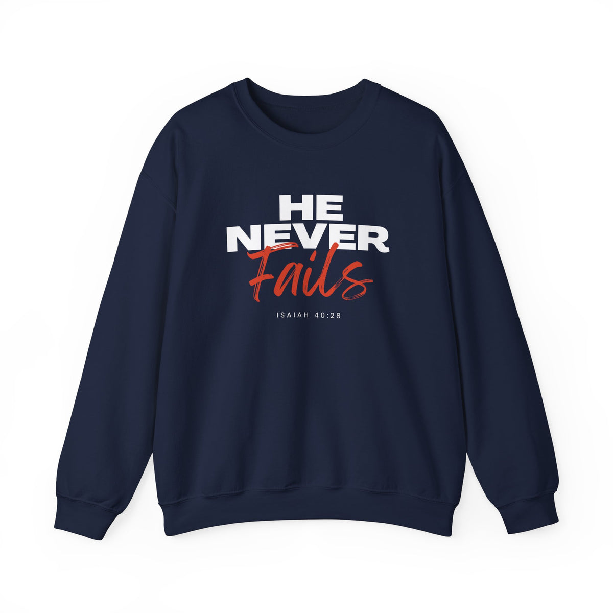 He Never Fails- Unisex Heavy Blend™ Crewneck Sweatshirt