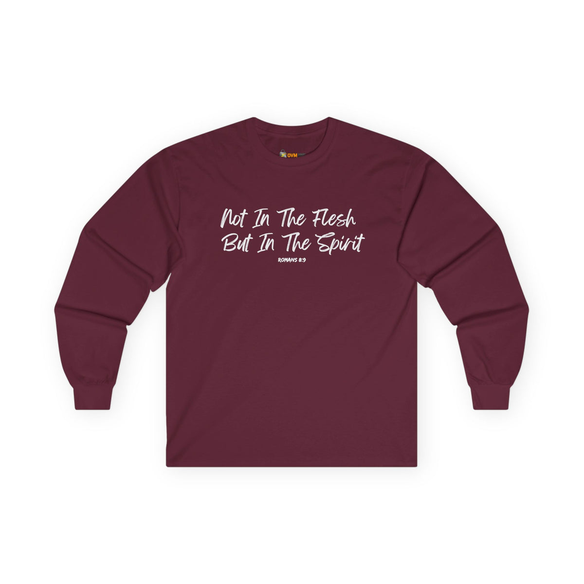 Not in the Flesh but in The Spirit- Unisex Ultra Cotton Long Sleeve Tee