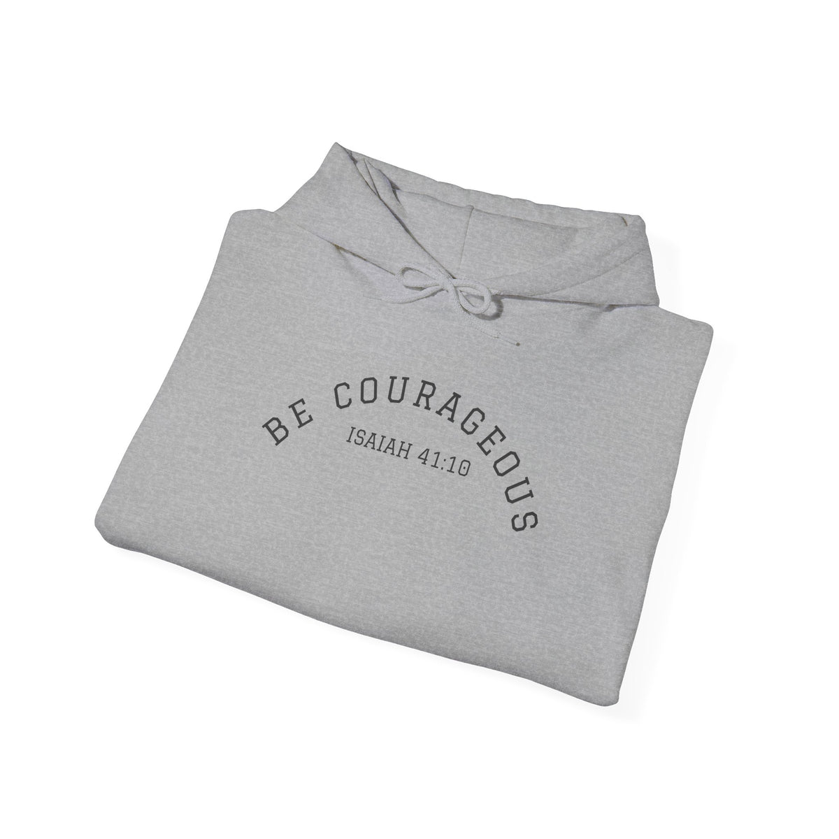 Be Courageous- Unisex Heavy Blend™ Hooded Sweatshirt