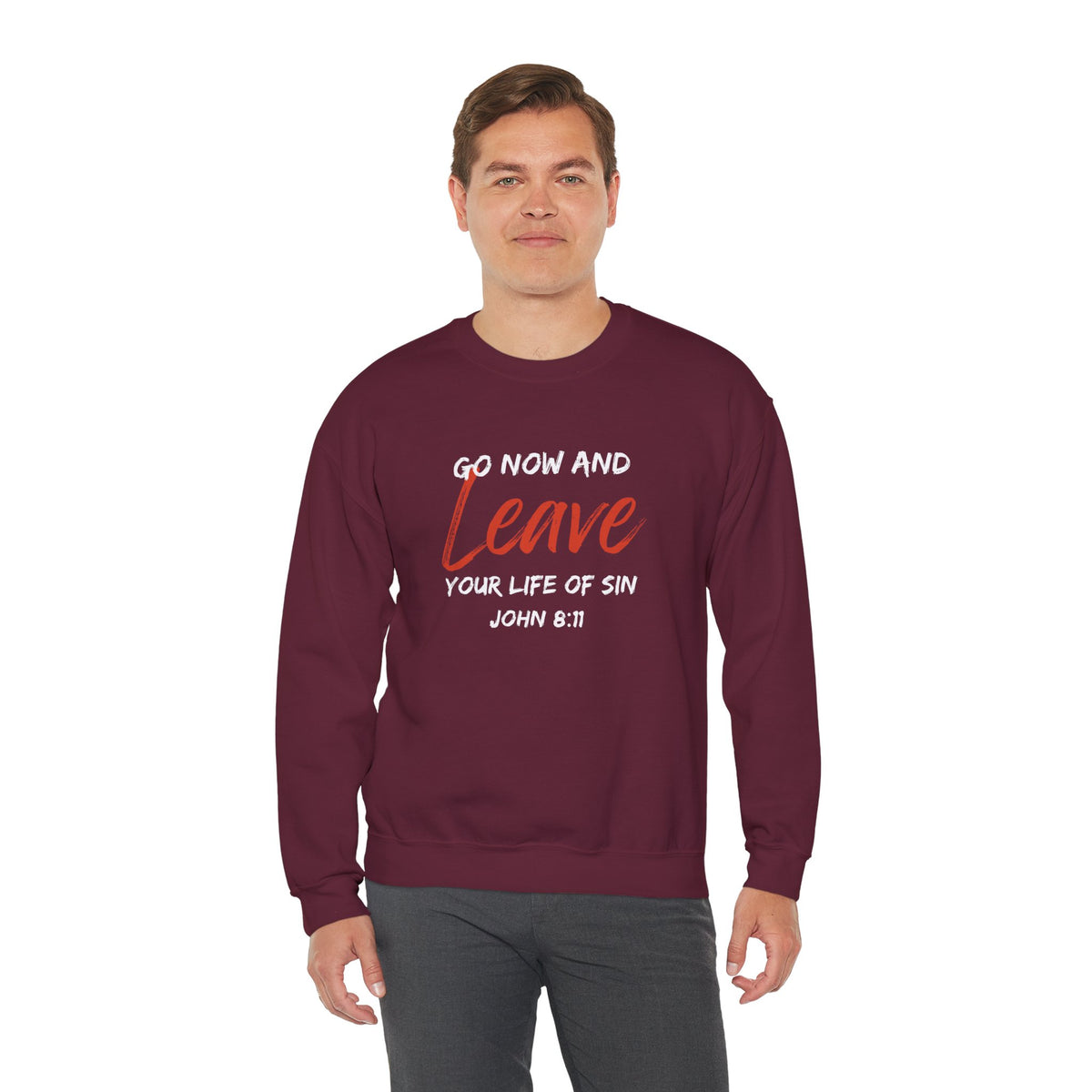 Go Now and Leave Your Life of Sin- Unisex Heavy Blend™ Crewneck Sweatshirt