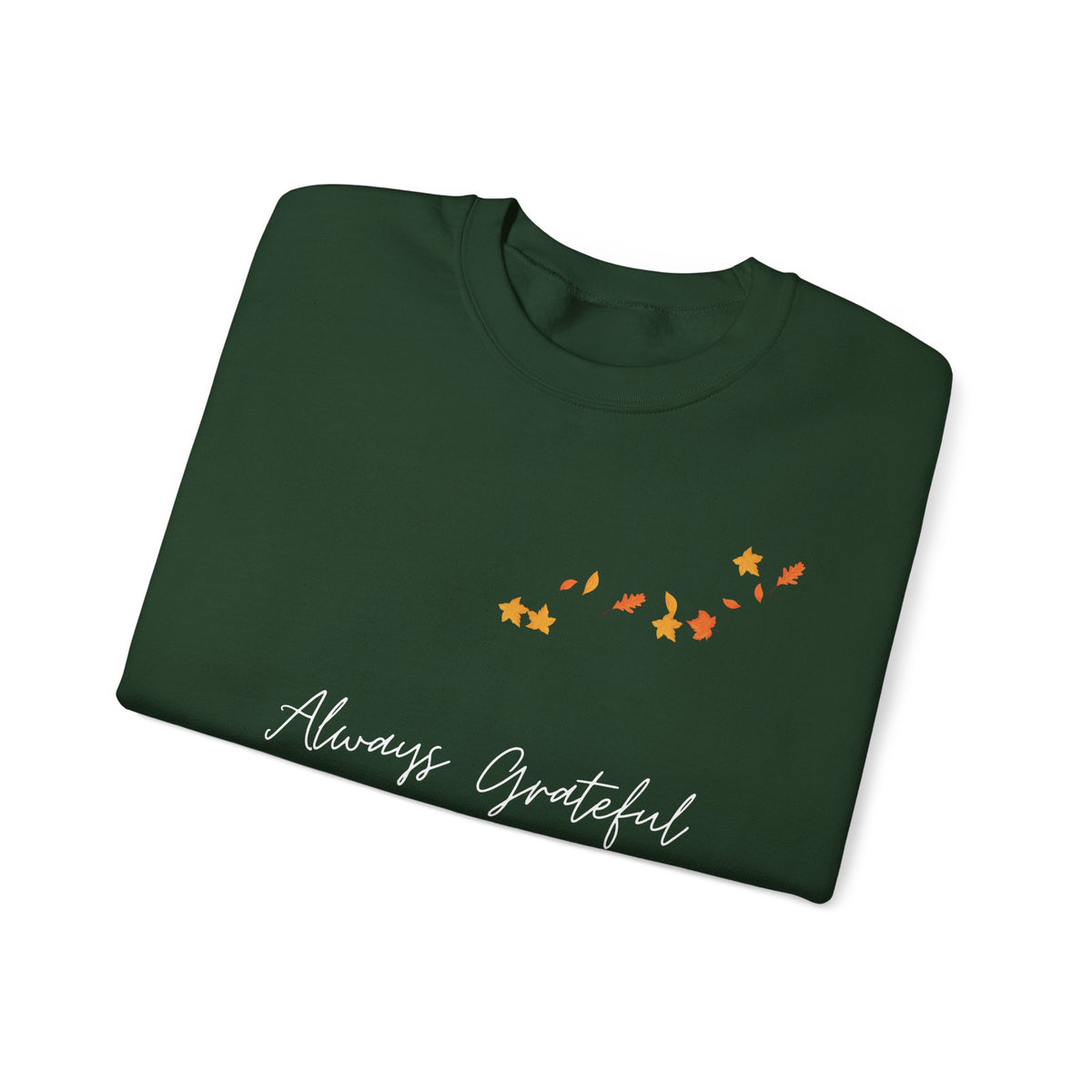 Always Grateful | Ladies' Heavy Blend™ Crewneck Sweatshirt