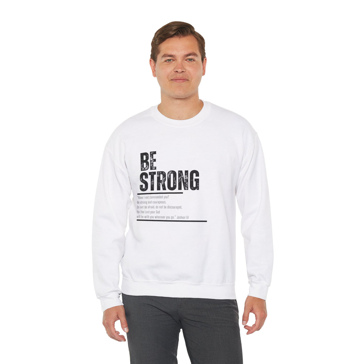 Be Strong- Unisex Heavy Blend™ Crewneck Sweatshirt