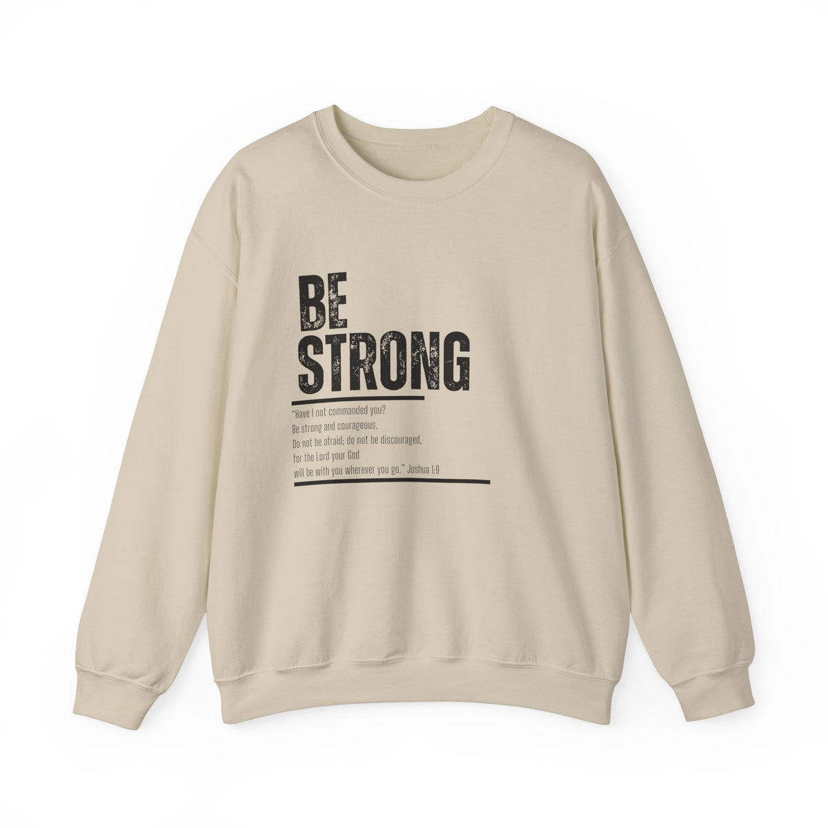 Be Strong- Unisex Heavy Blend™ Crewneck Sweatshirt