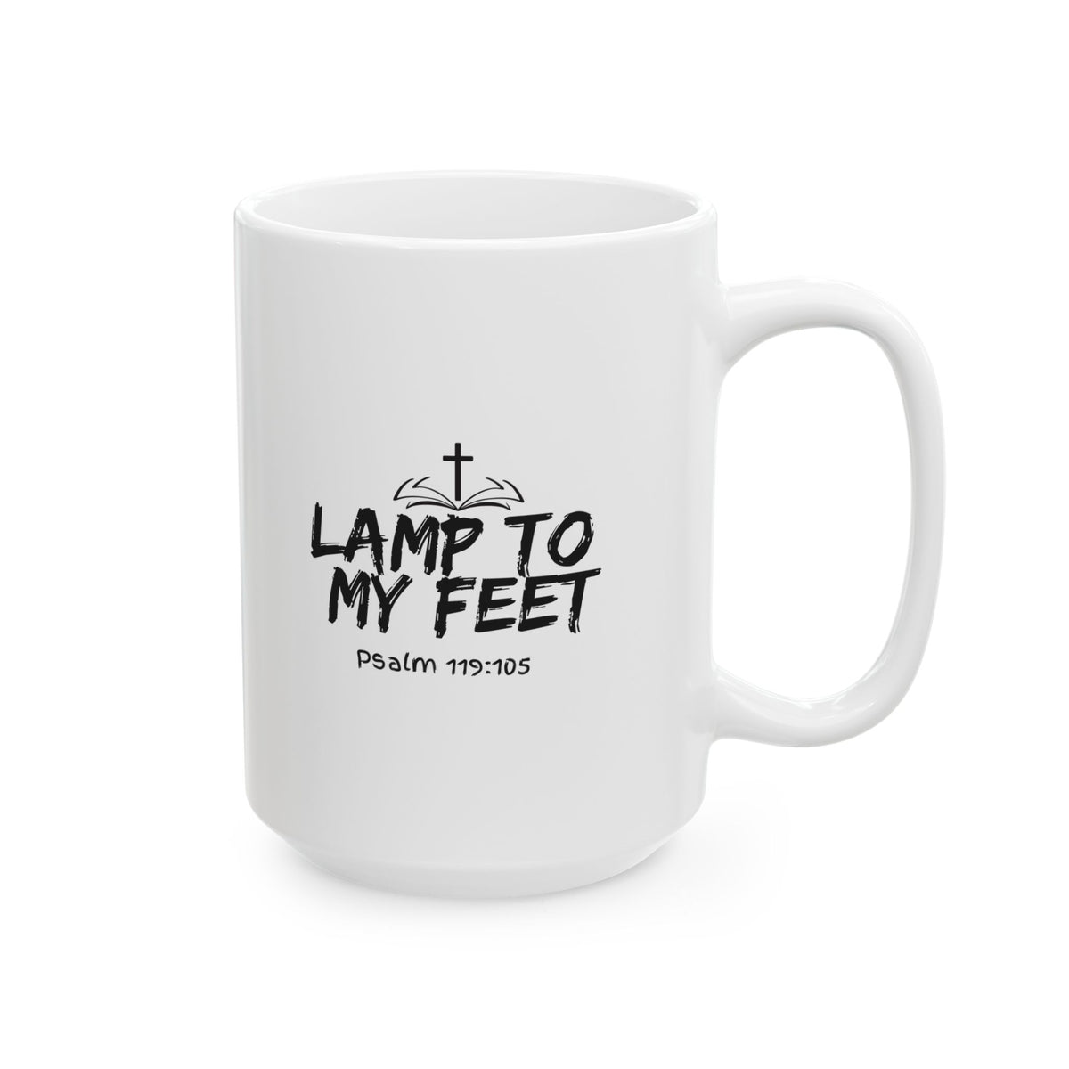 "Lamp To My Feet" Ceramic Mug, (11oz, 15oz)