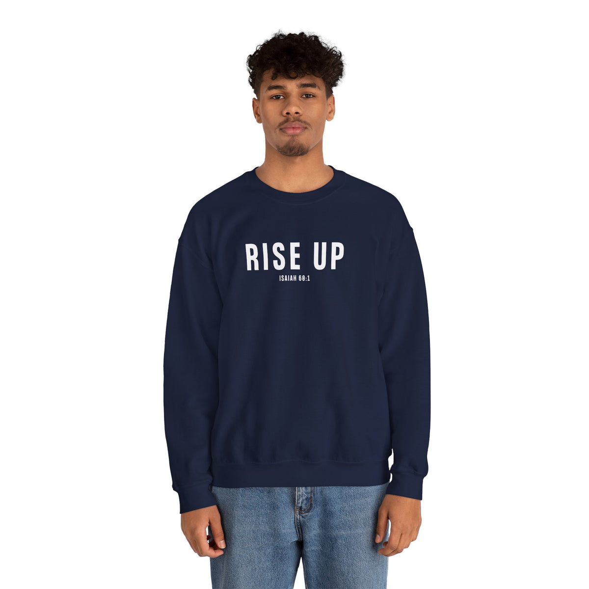 Rise Up Christian Sweatshirt – Isaiah 60:1 Wear Your Faith