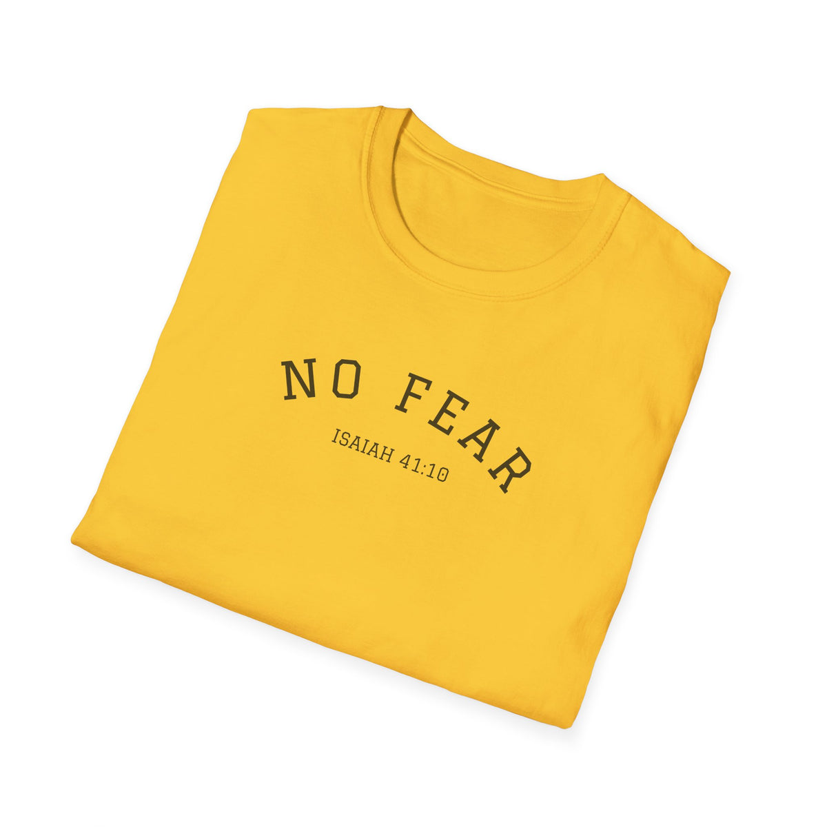 "No Fear" Unisex Softstyle T-Shirt