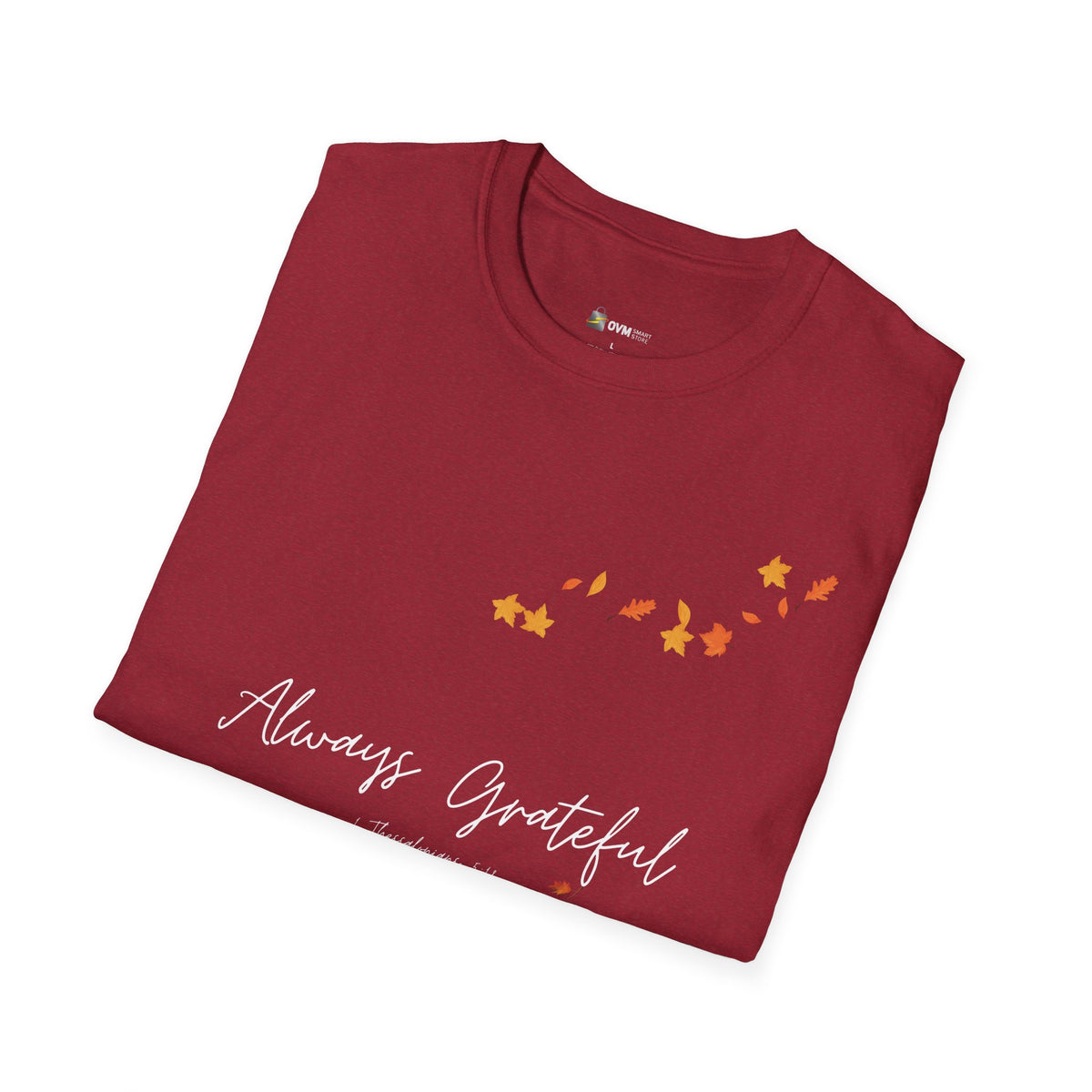 Always Grateful | Ladies' Softstyle T-Shirt