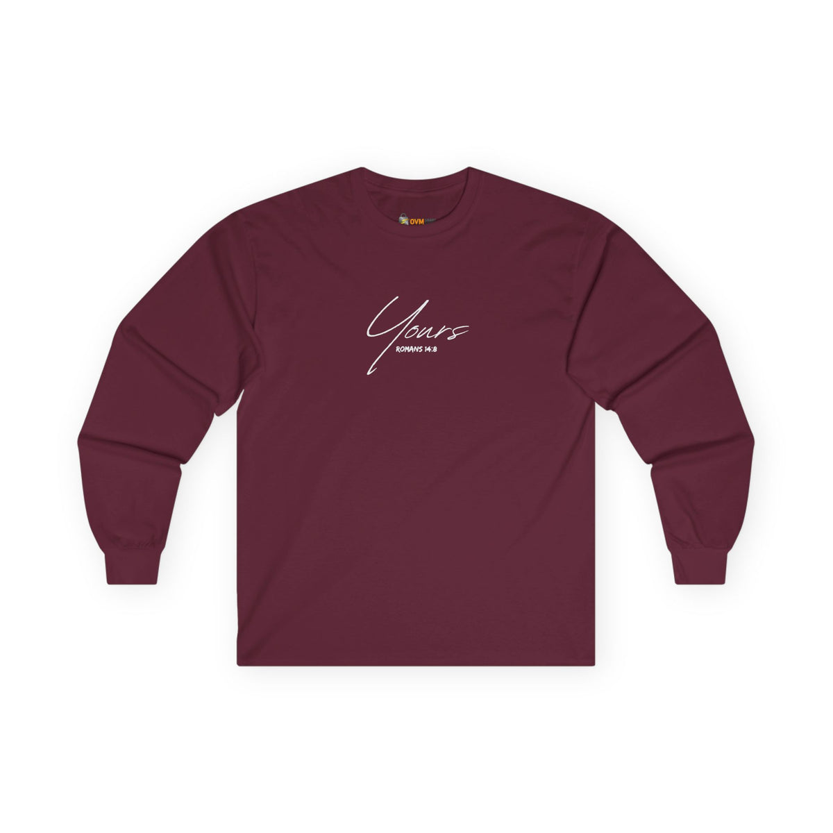 Yours- Unisex Ultra Cotton Long Sleeve Tee