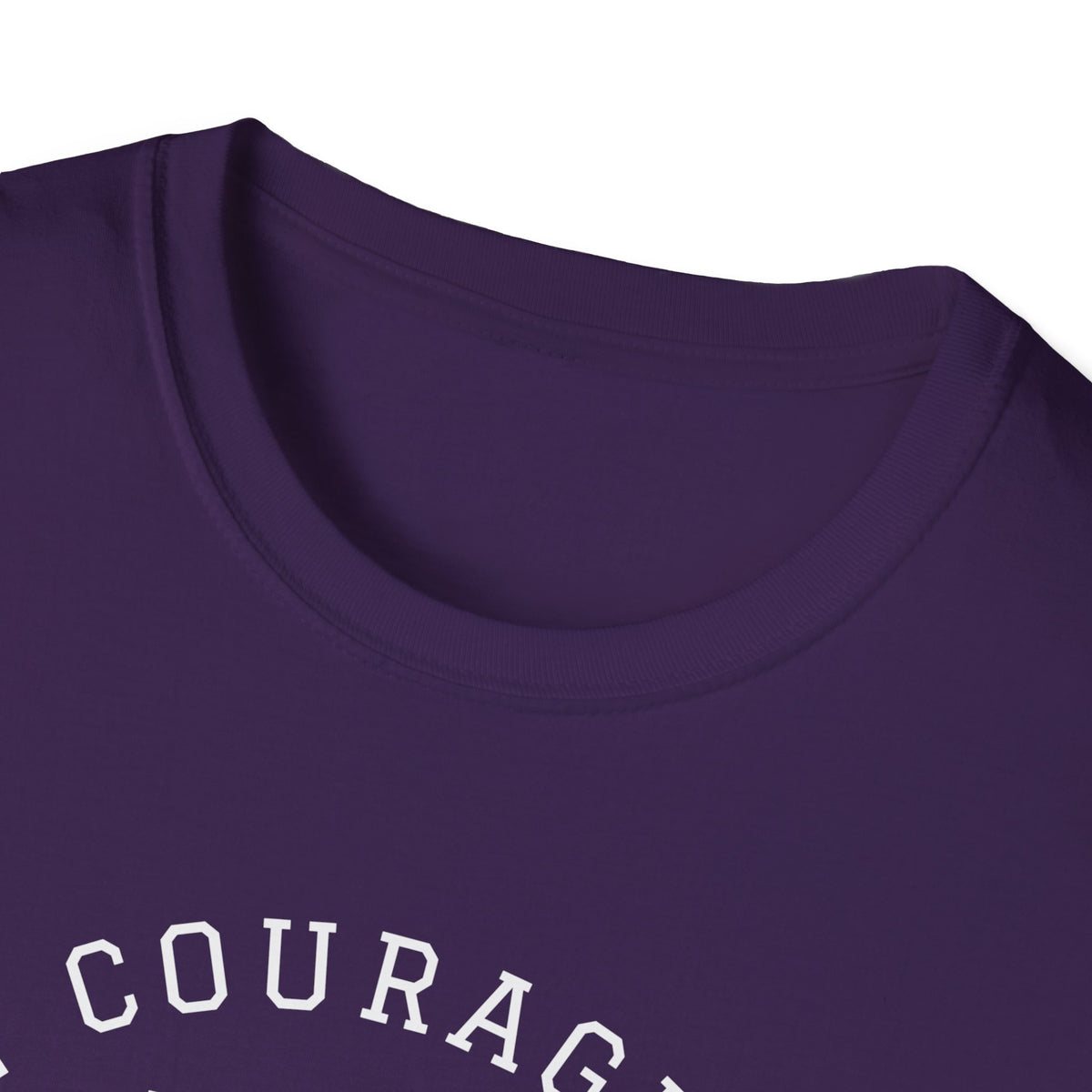 "Be Courageous" Unisex Softstyle T-Shirt