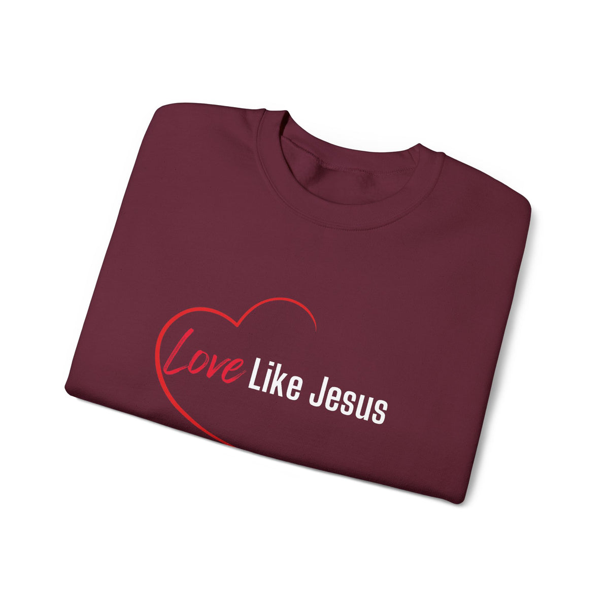 Love Like Jesus Christian Sweatshirt – Wear Your Faith - Unisex Heavy Blend™ Crewneck Sweatshirt