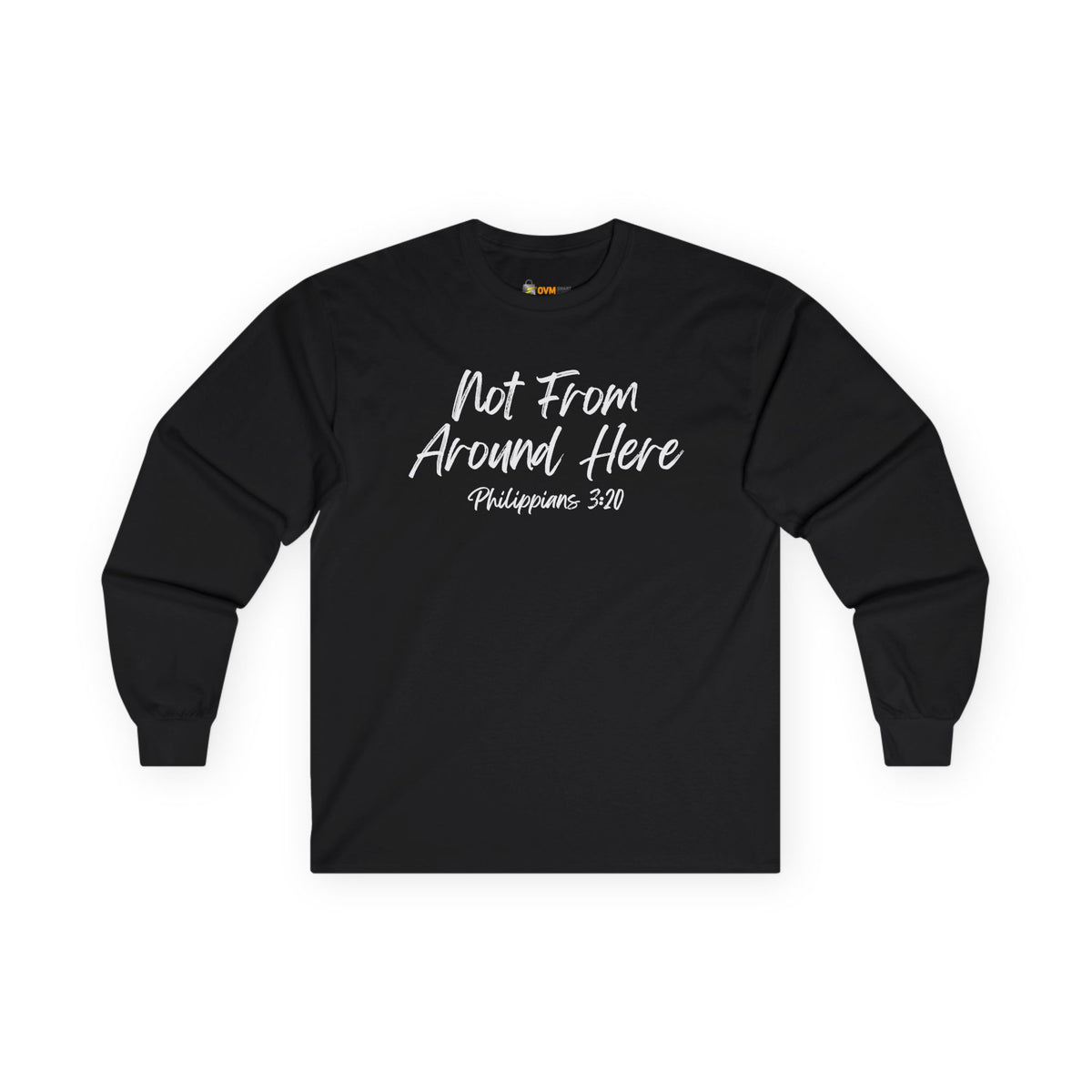 Not From Around Here- Unisex Ultra Cotton Long Sleeve Tee