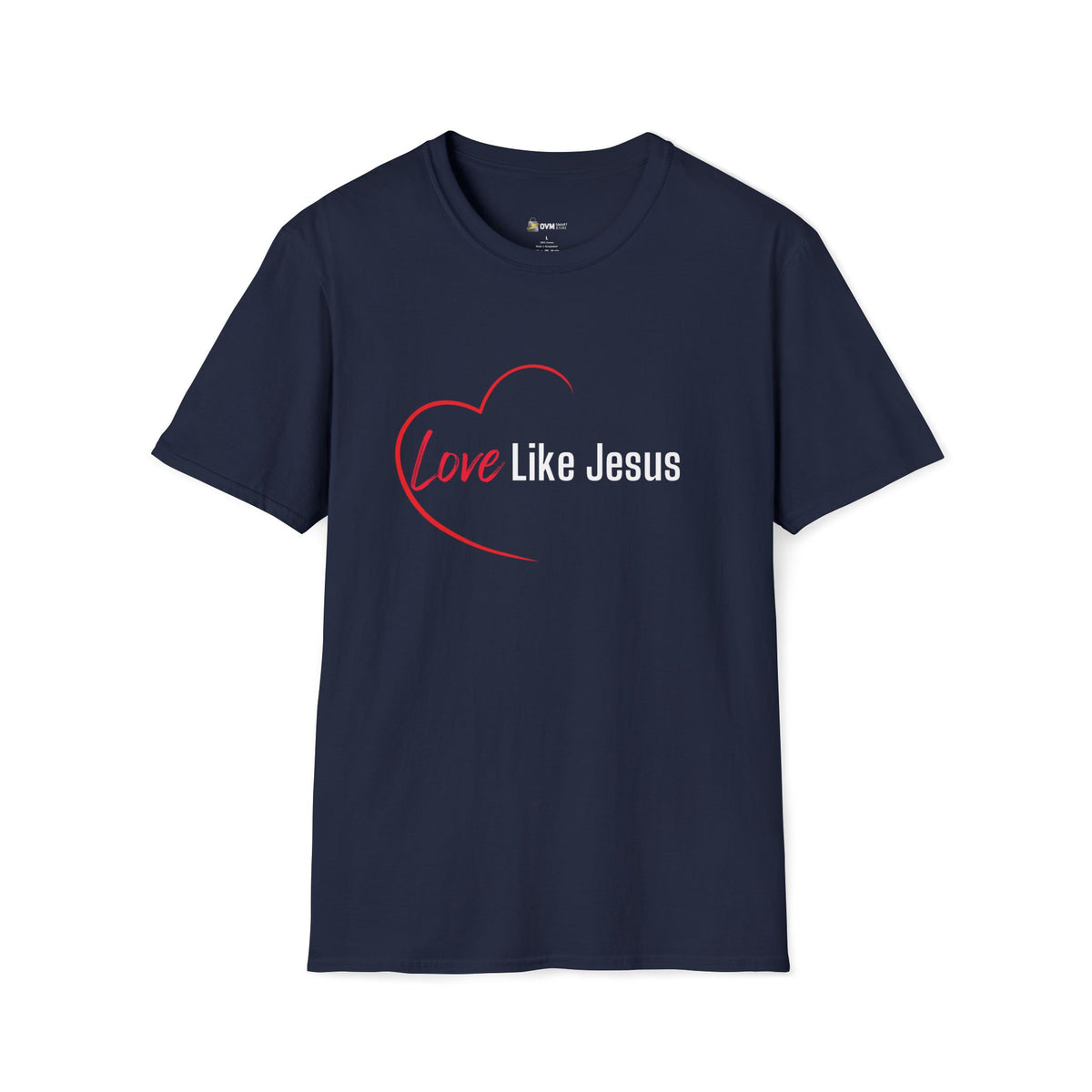 Love Like Jesus Christian T-Shirt – Faith-Based Apparel - Unisex Softstyle T-Shirt