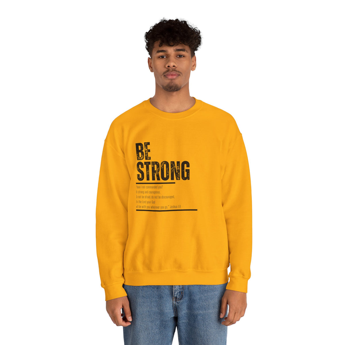 Be Strong- Unisex Heavy Blend™ Crewneck Sweatshirt