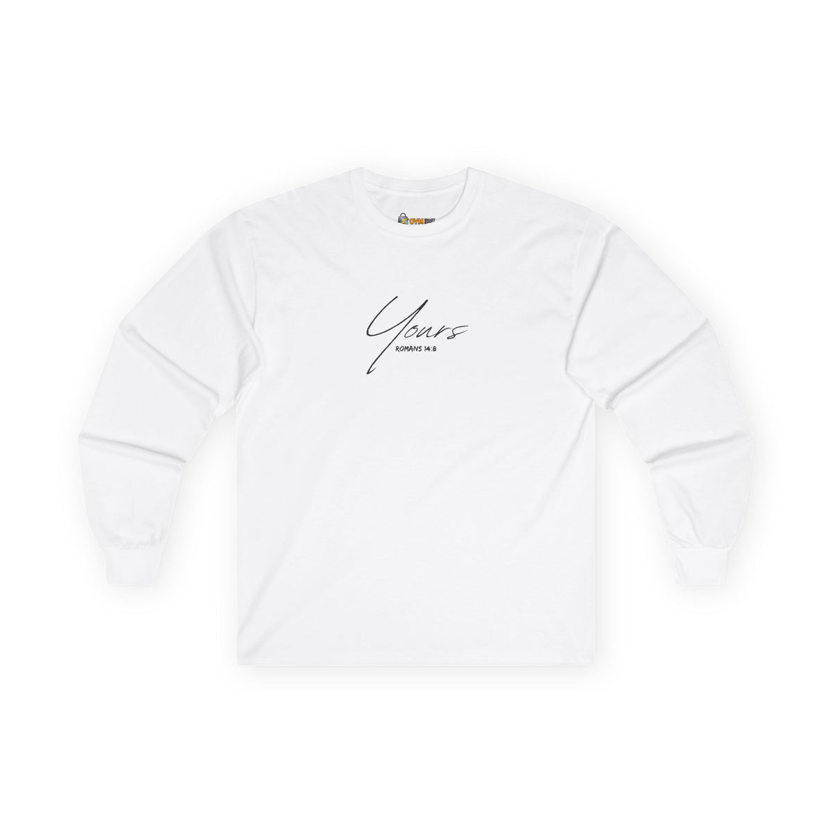 Yours- Unisex Ultra Cotton Long Sleeve Tee