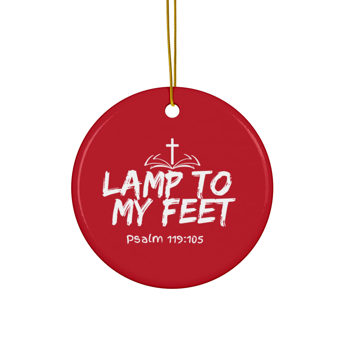 "Lamp To My Feet" Ceramic Ornament, 2 Shapes