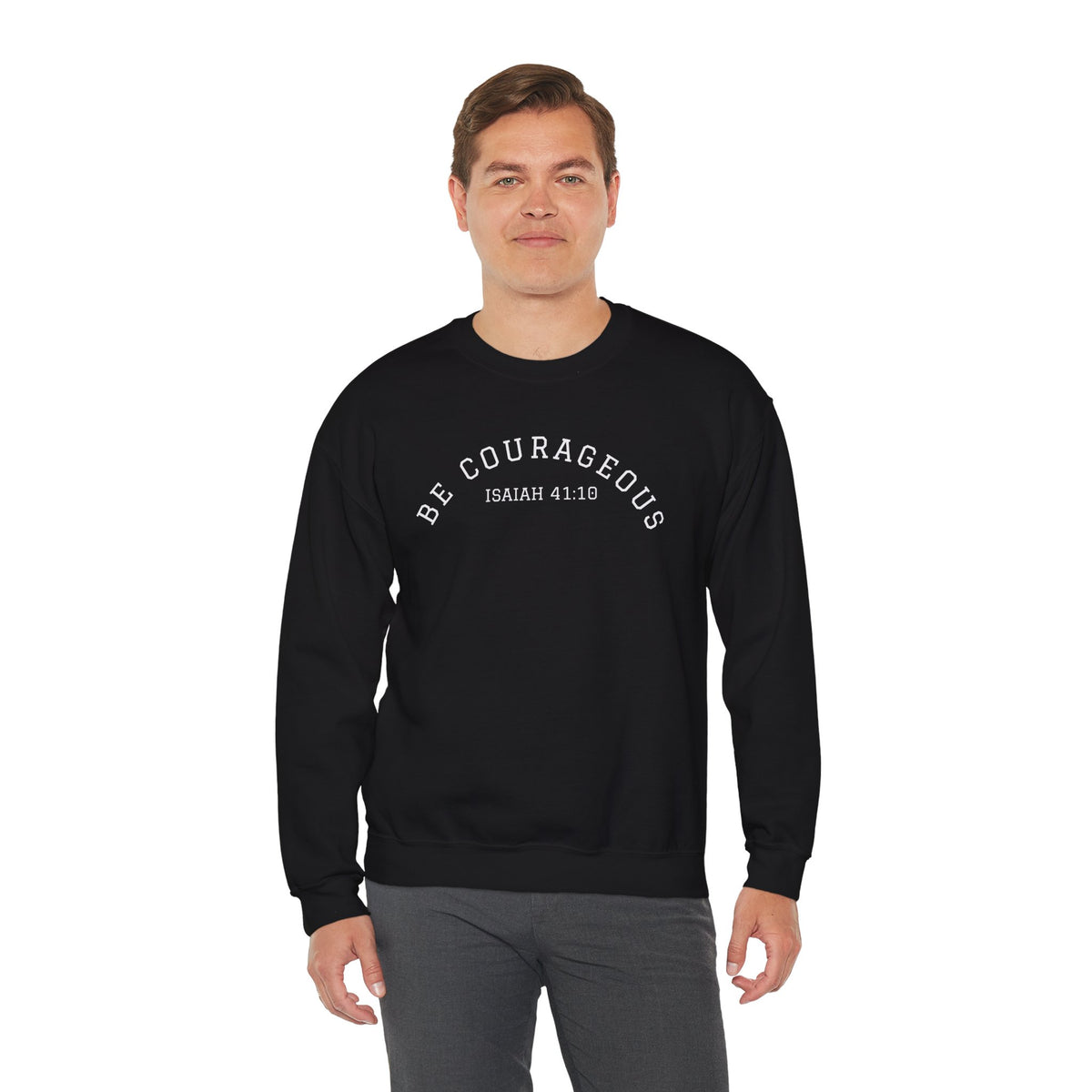 Be Courageous- Unisex Heavy Blend™ Crewneck Sweatshirt