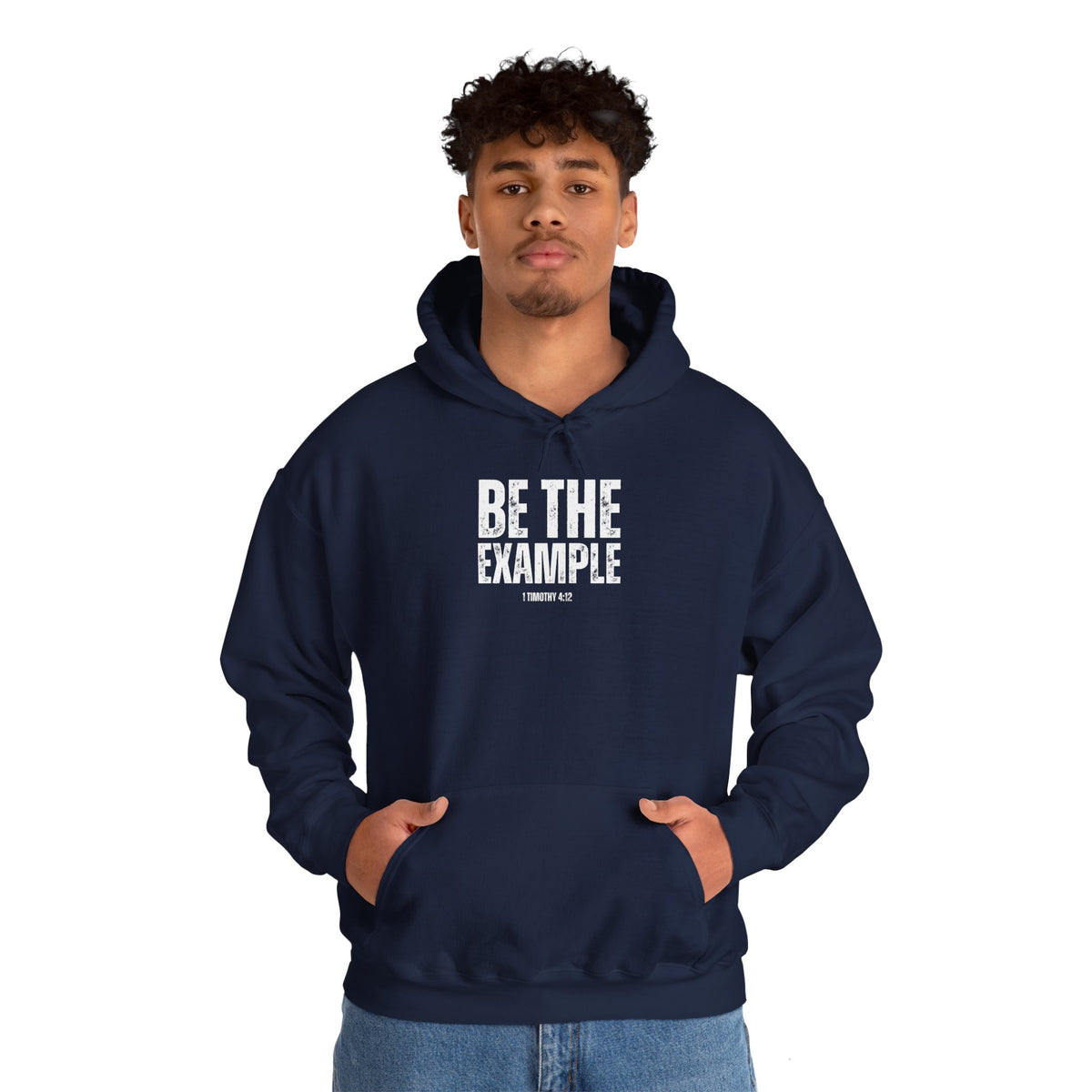 Be The Example- Unisex Heavy Blend™ Hooded Sweatshirt