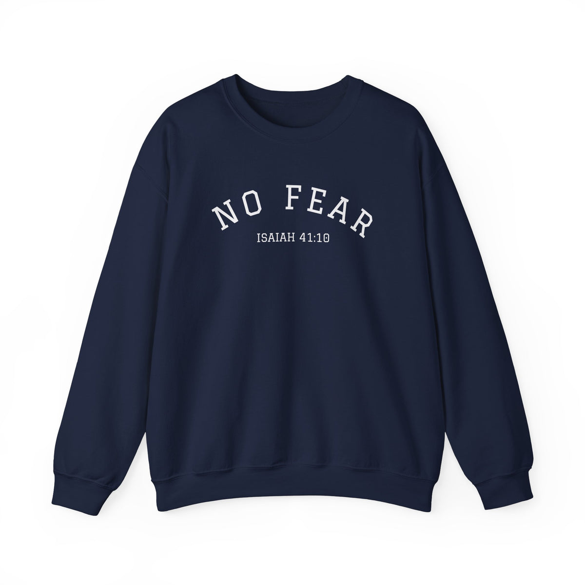 No Fear- Unisex Heavy Blend™ Crewneck Sweatshirt