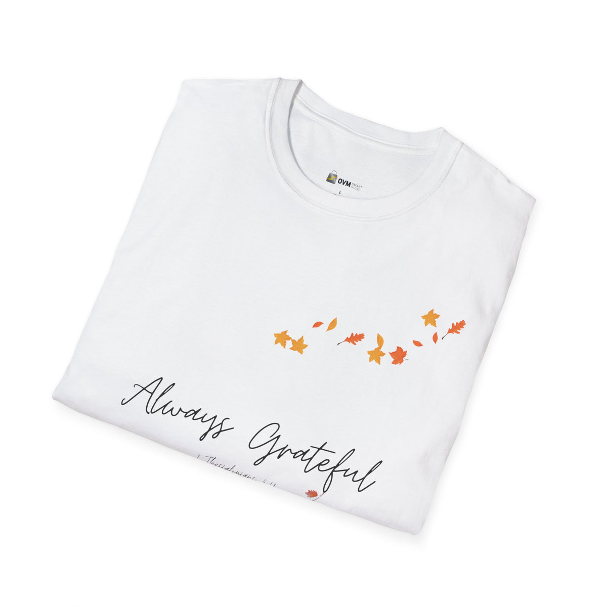 Always Grateful | Ladies' Softstyle T-Shirt