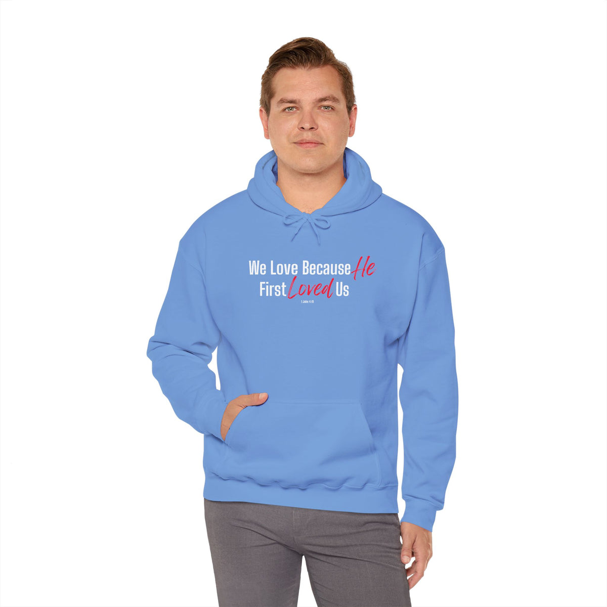 We Love Because He First Loved Us Christian Hoodie – 1 John 4:19 Faith Apparel - Unisex Heavy Blend™ Hooded Sweatshirt