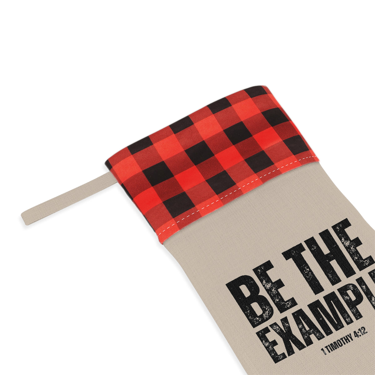 "Be The Example" Christmas Stocking