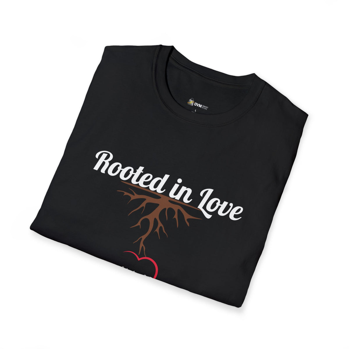 Rooted in Love Christian T-Shirt – Ephesians 3:17 Faith Apparel - Unisex Softstyle T-Shirt