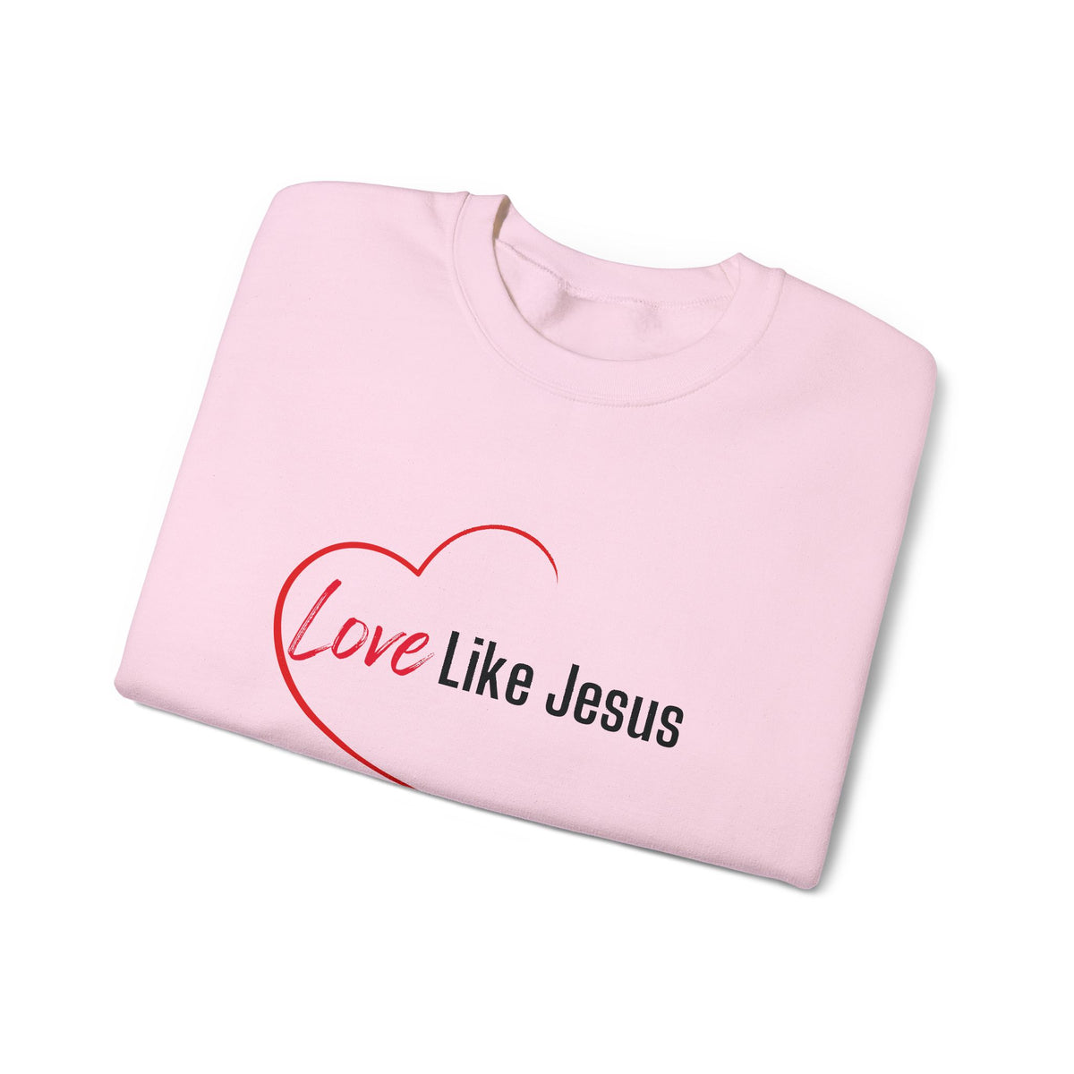 Love Like Jesus Christian Sweatshirt – Wear Your Faith - Unisex Heavy Blend™ Crewneck Sweatshirt