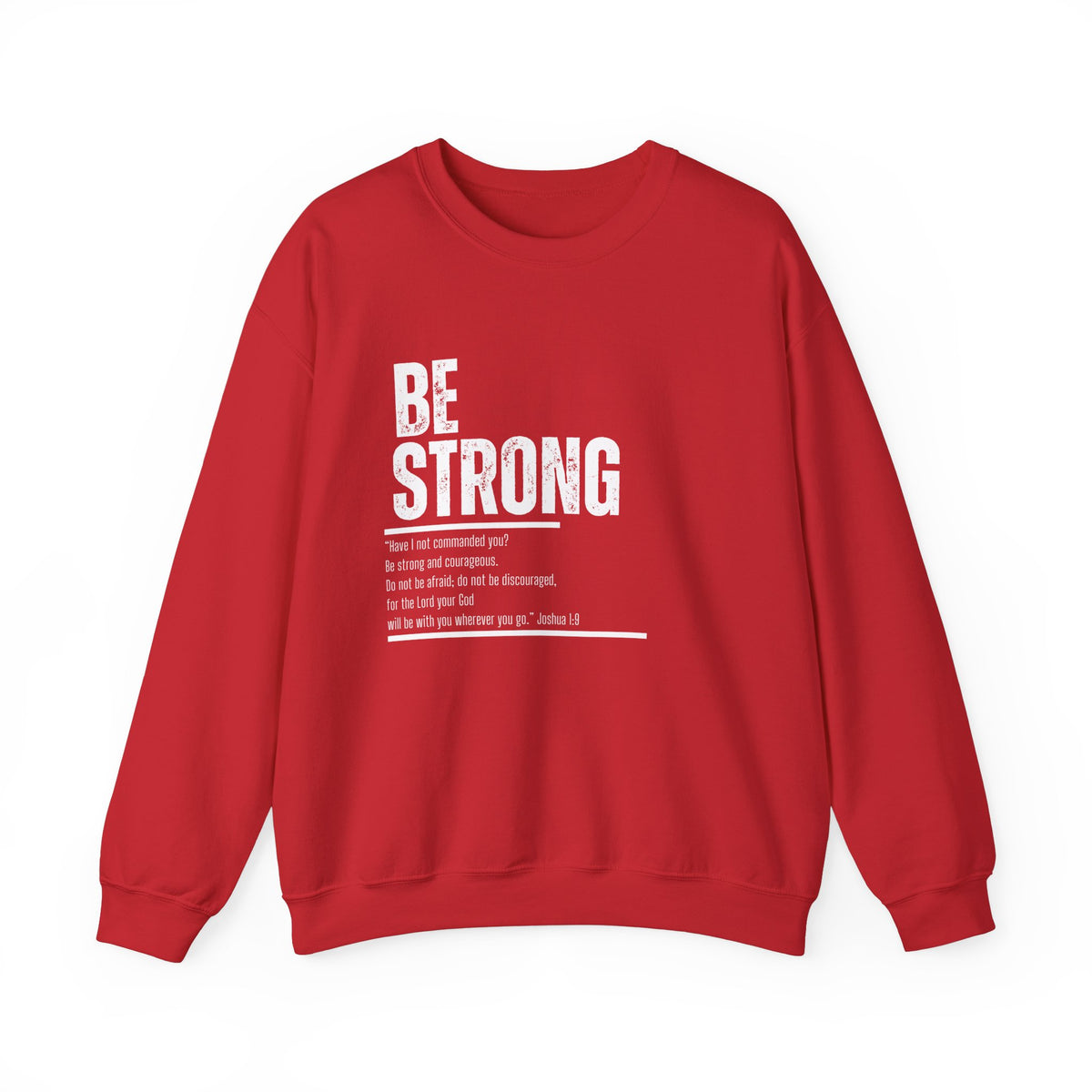 Be Strong- Unisex Heavy Blend™ Crewneck Sweatshirt