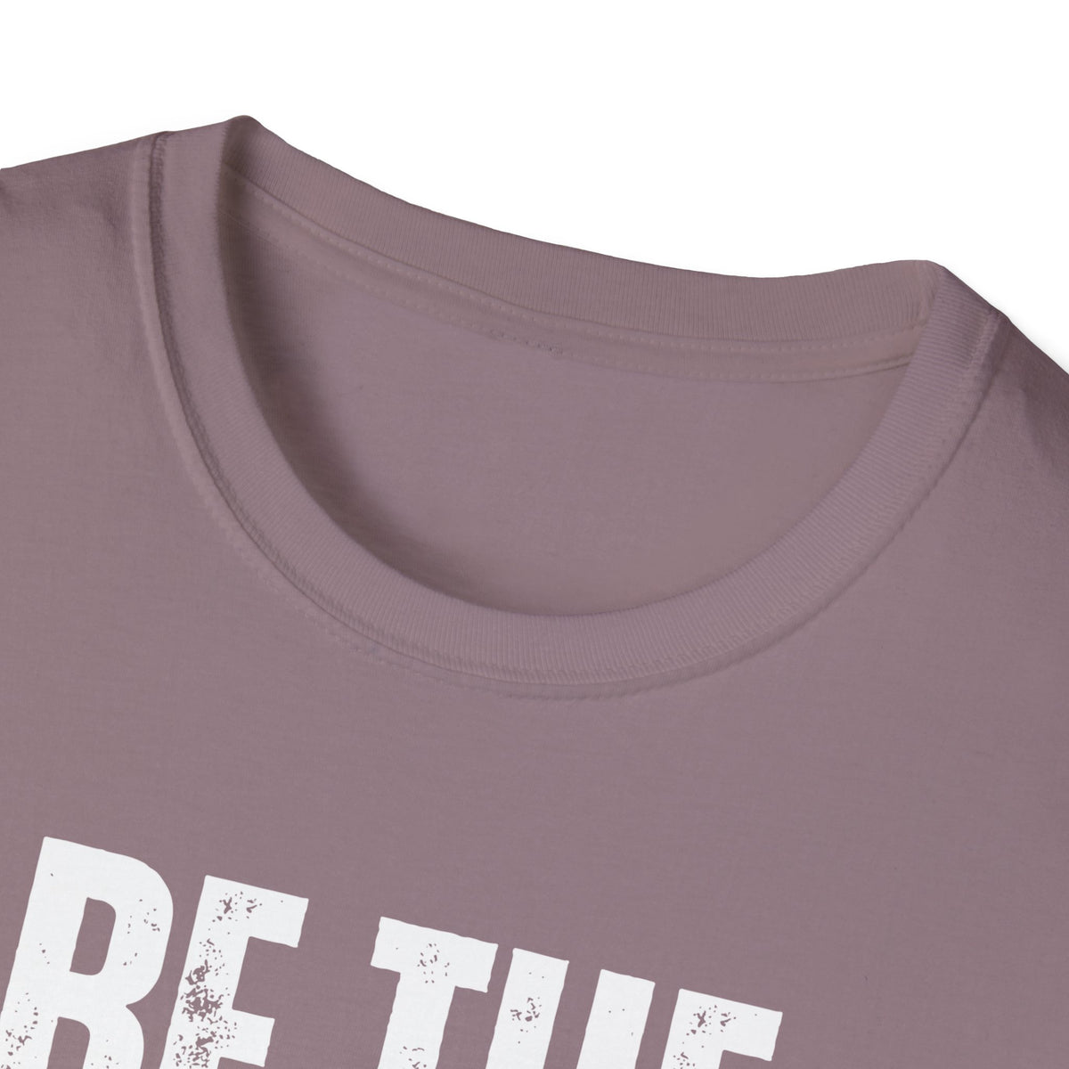 "Be The Example" Unisex Softstyle T-Shirt