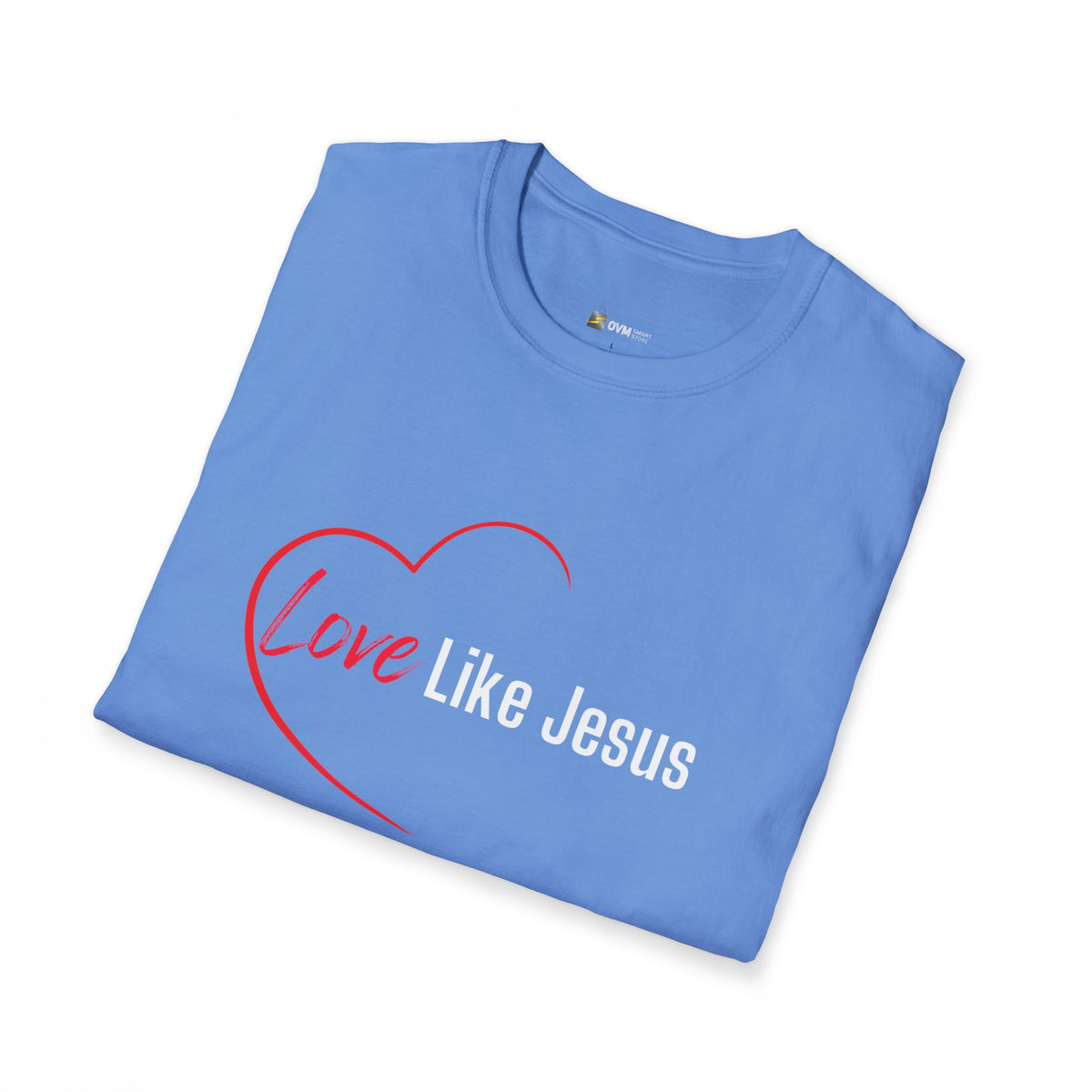 Love Like Jesus Christian T-Shirt – Faith-Based Apparel - Unisex Softstyle T-Shirt