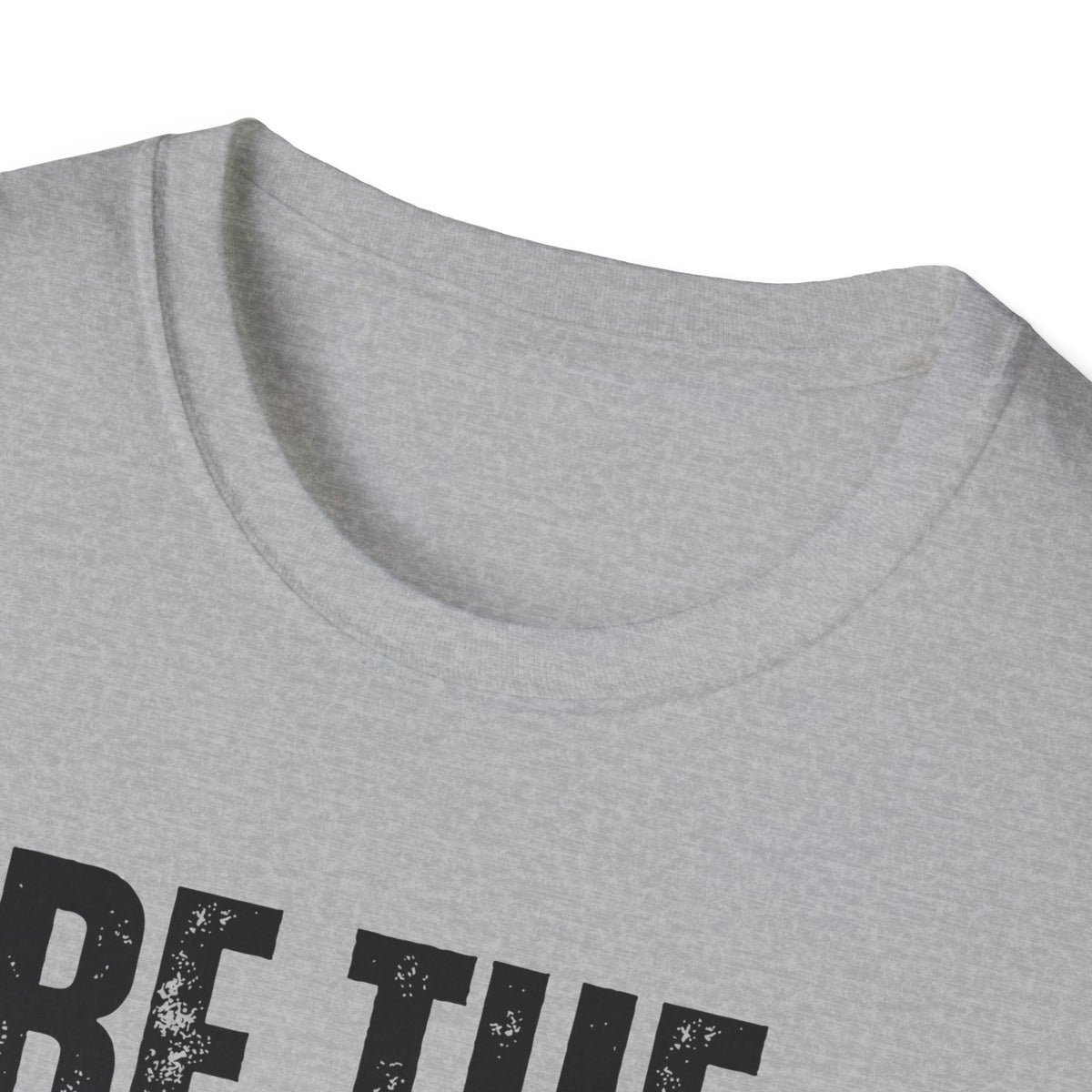 "Be The Example" Unisex Softstyle T-Shirt