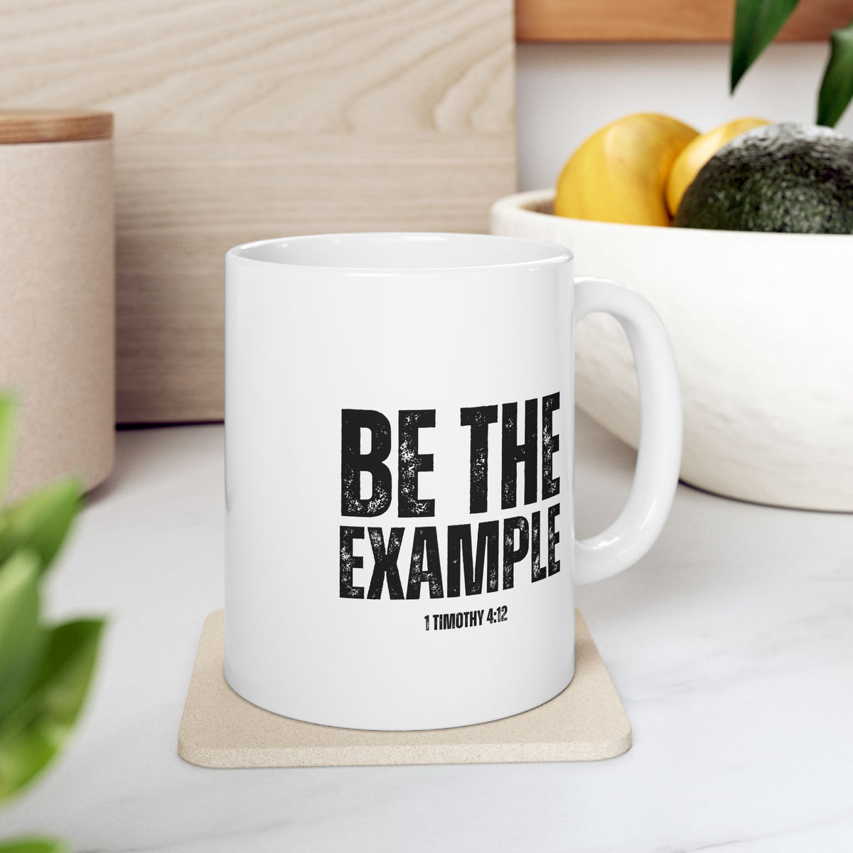 " Be The Example" Ceramic Mug, (11oz, 15oz)