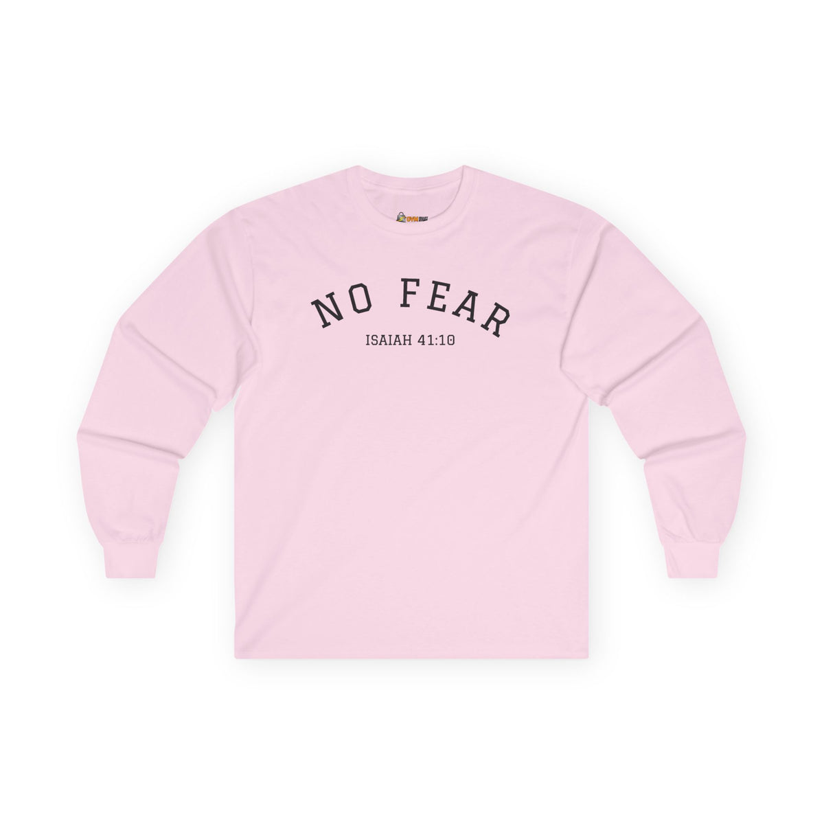 No Fear- Unisex Ultra Cotton Long Sleeve Tee