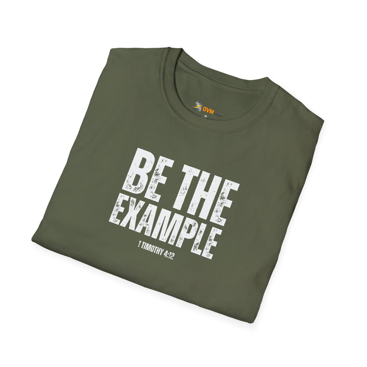 Be The Example- Unisex Softstyle T-Shirt