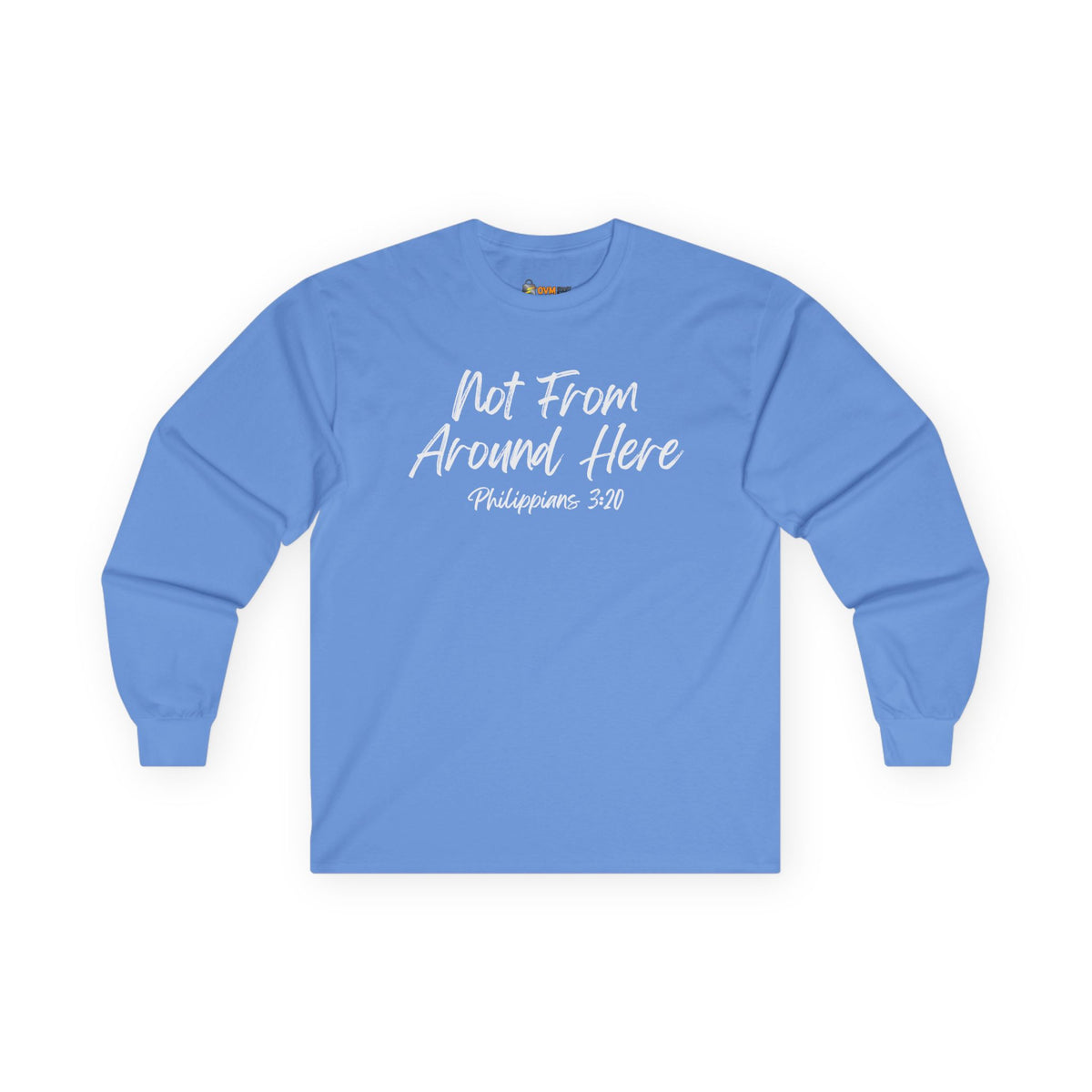 Not From Around Here- Unisex Ultra Cotton Long Sleeve Tee
