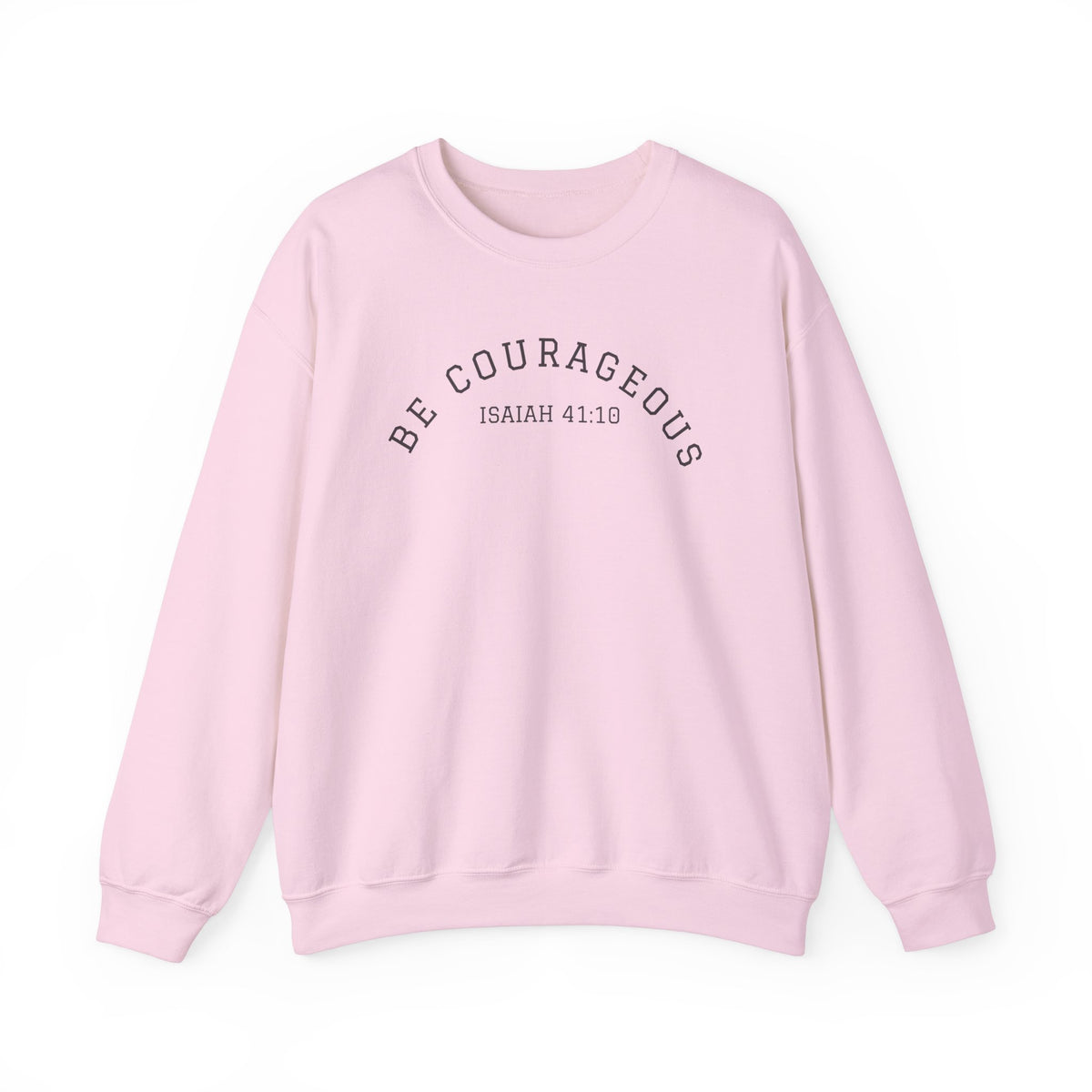 Be Courageous- Unisex Heavy Blend™ Crewneck Sweatshirt